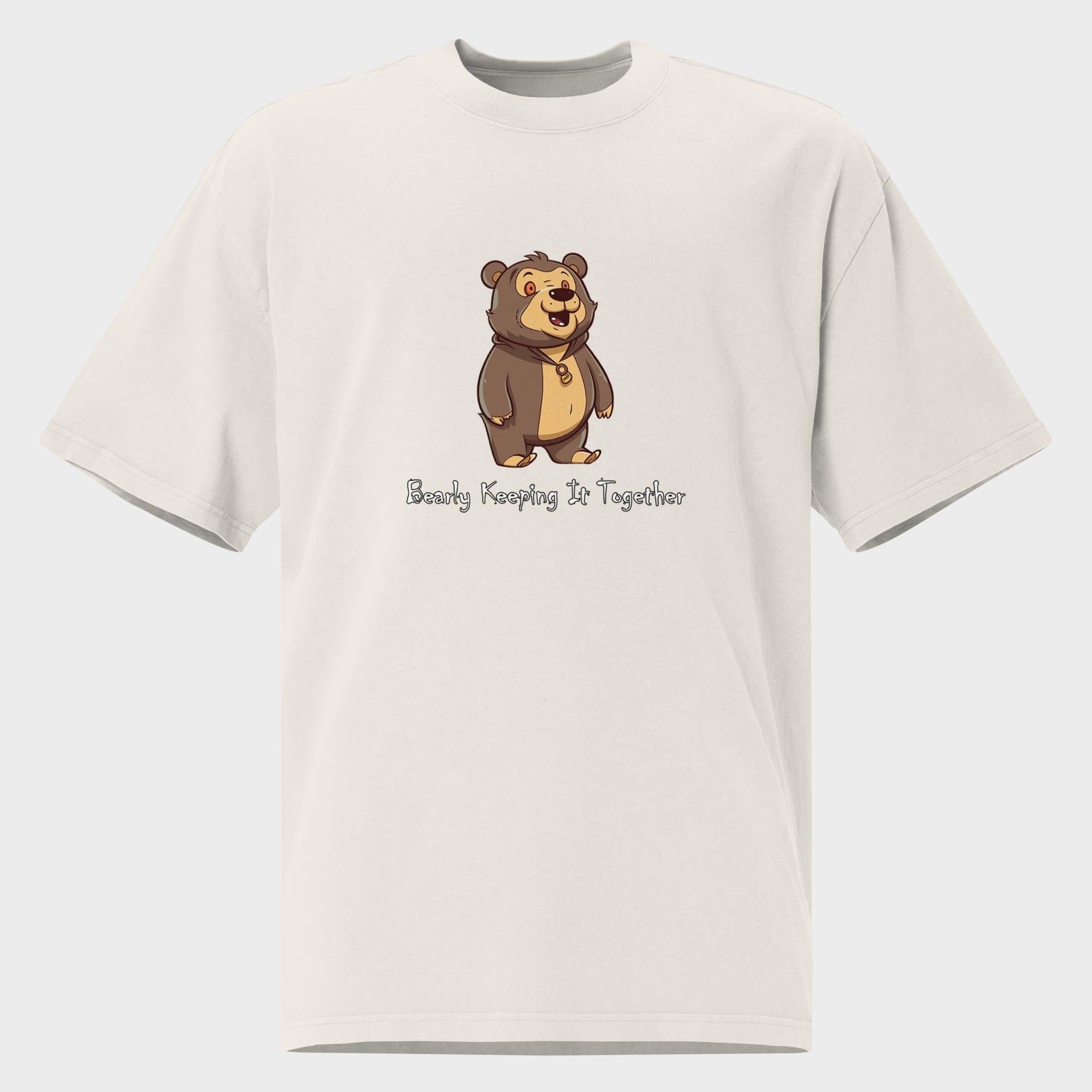 Bearly Keeping It Together - Oversized T-Shirt