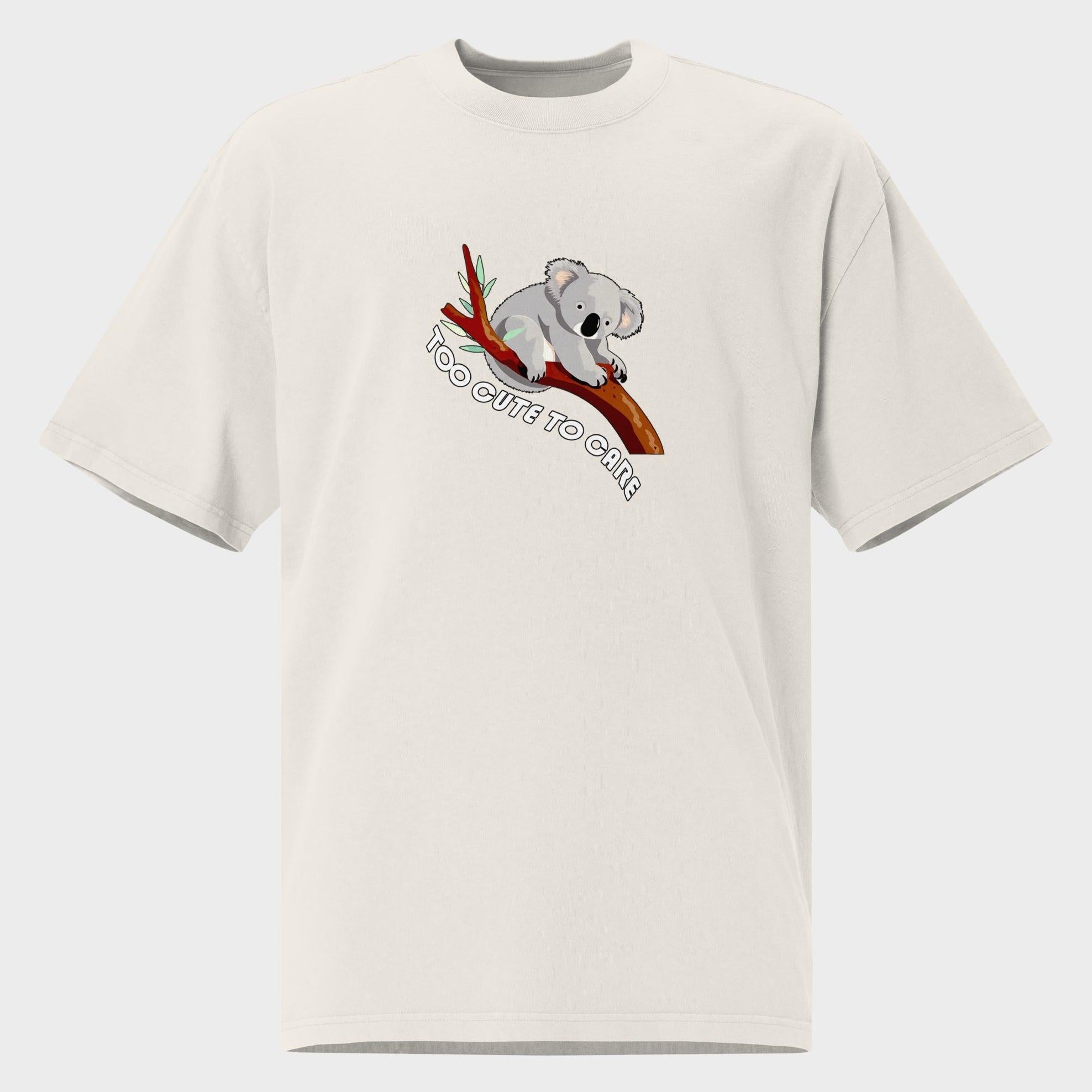 Too Cute To Care - Oversized T-Shirt