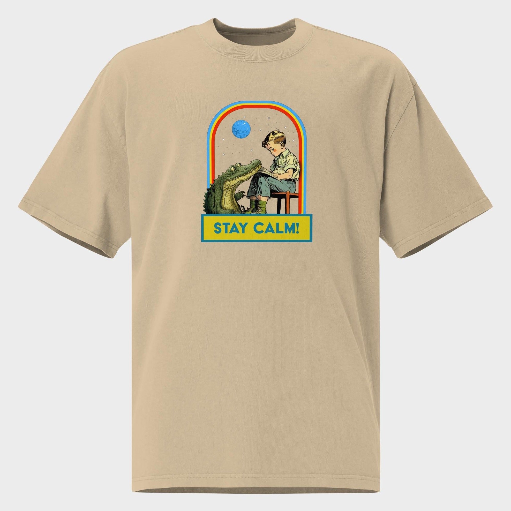 Stay Calm! - Oversized T-Shirt