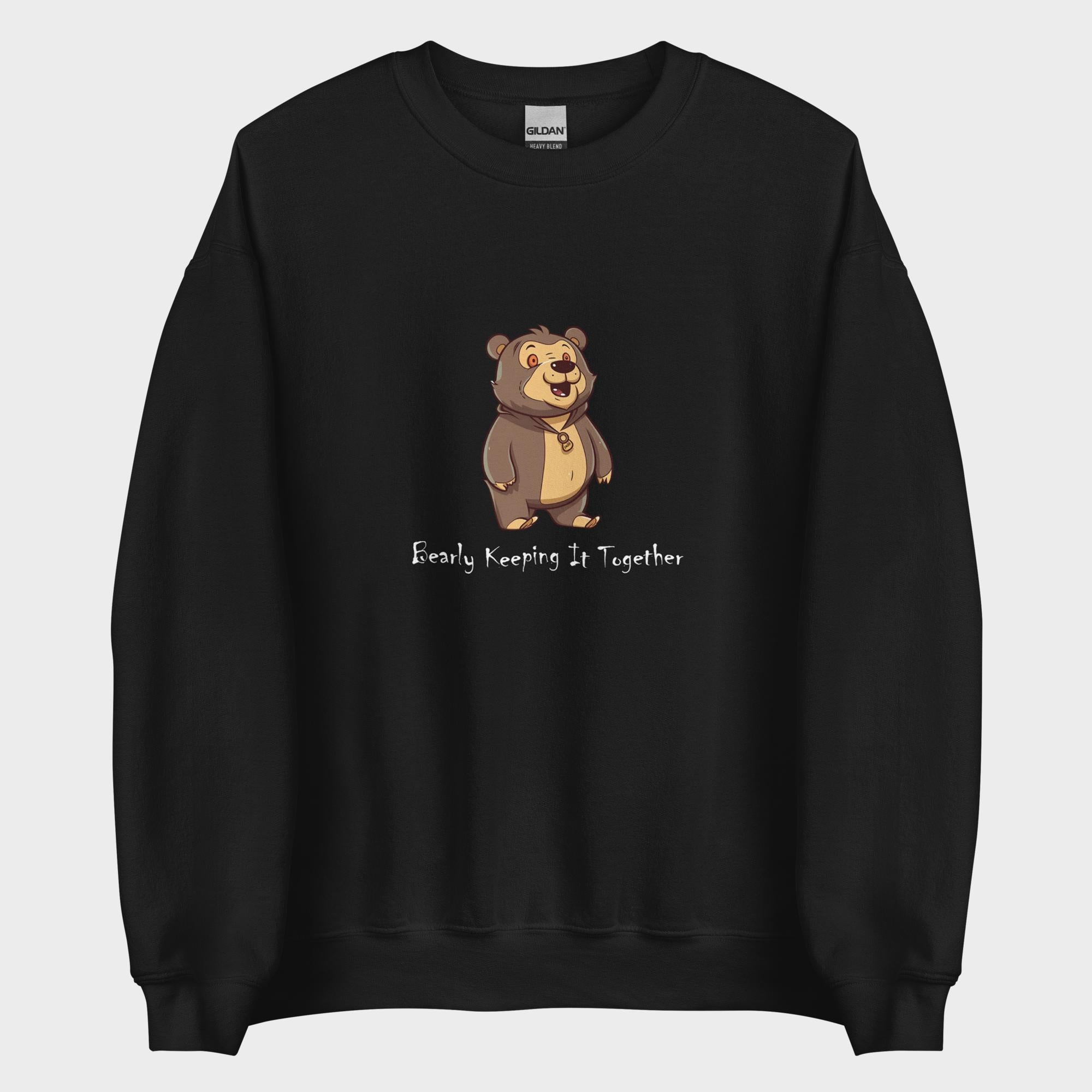 Bearly Keeping It Together - Sweatshirt