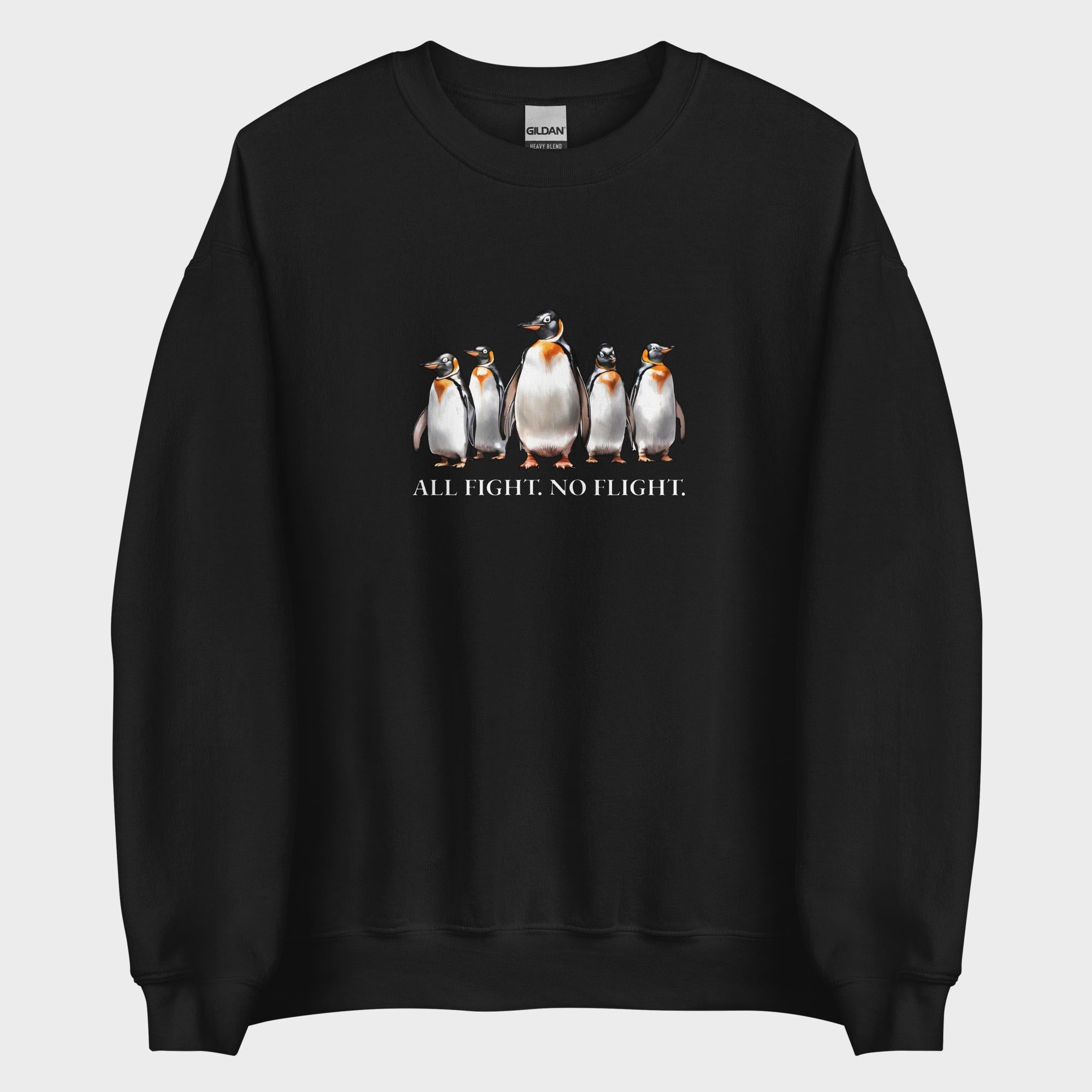 All Fight. No Flight. - Sweatshirt