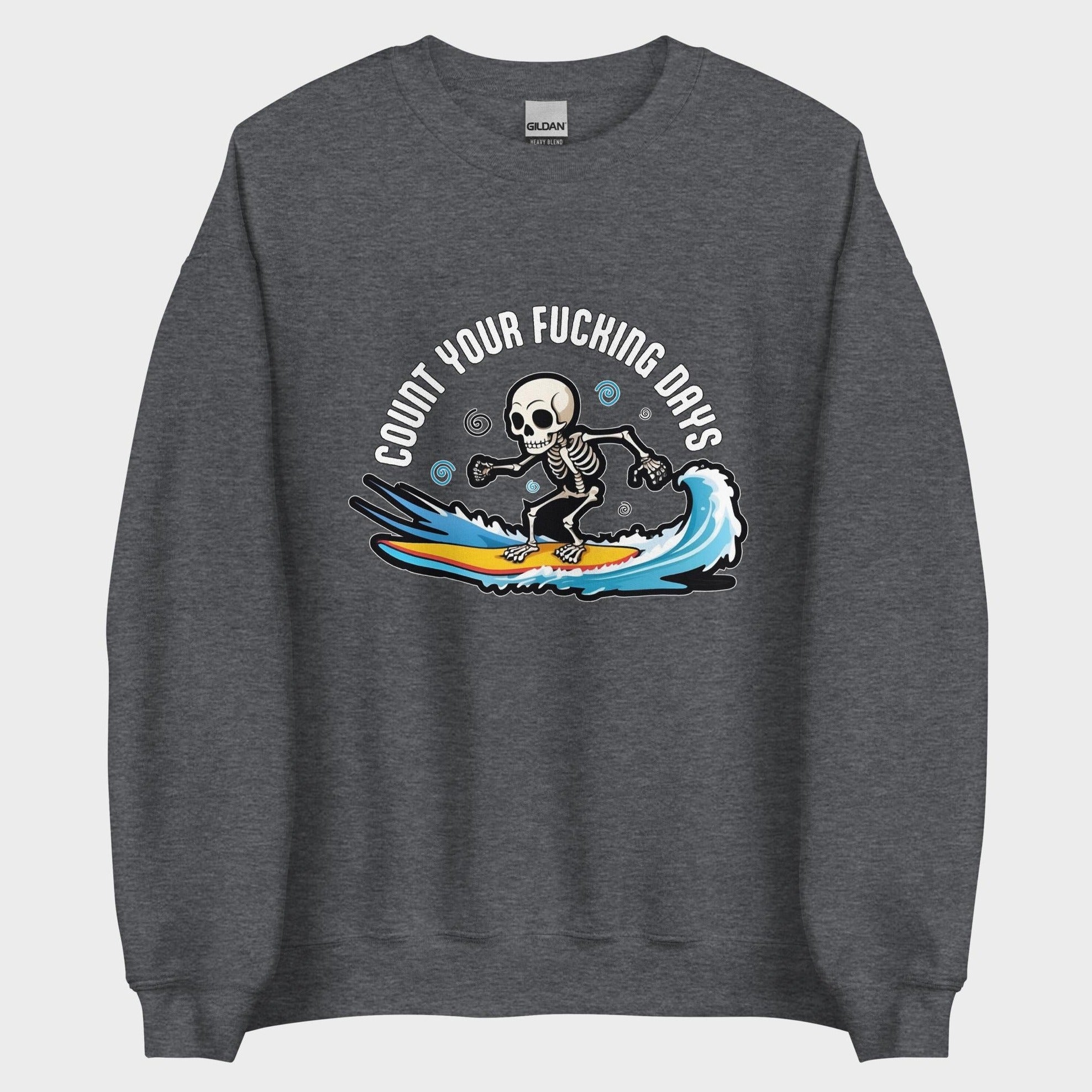Count Your Days - Sweatshirt
