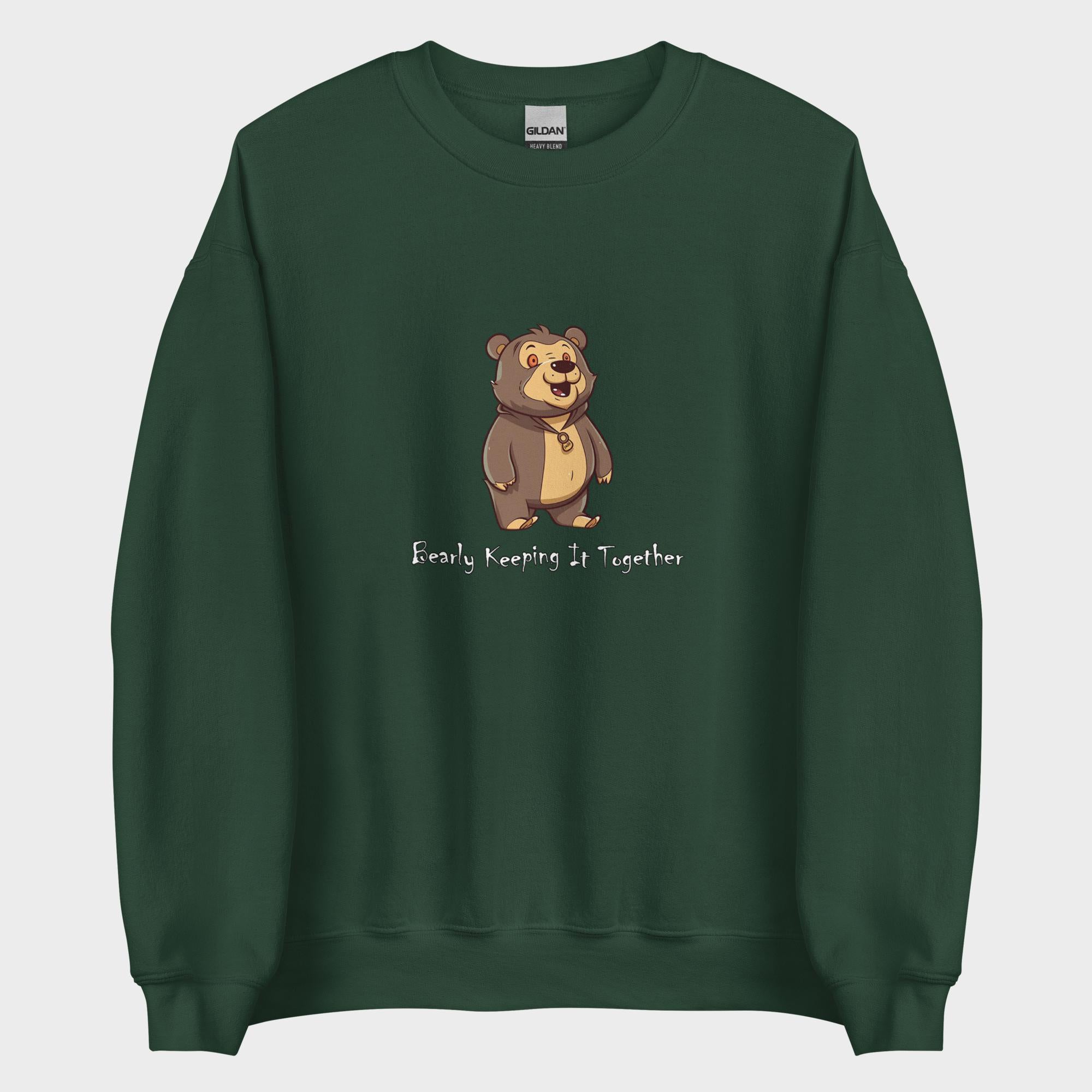 Bearly Keeping It Together - Sweatshirt