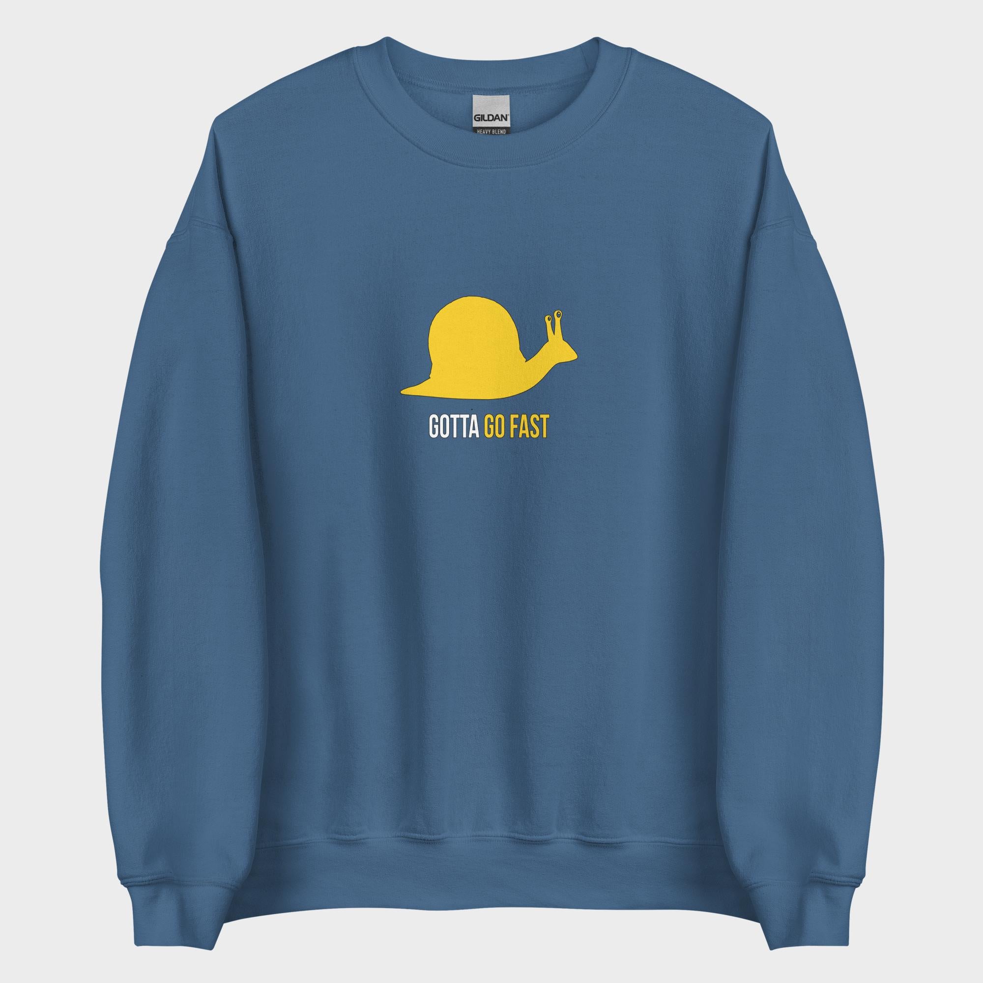 Gotta Go Fast - Sweatshirt
