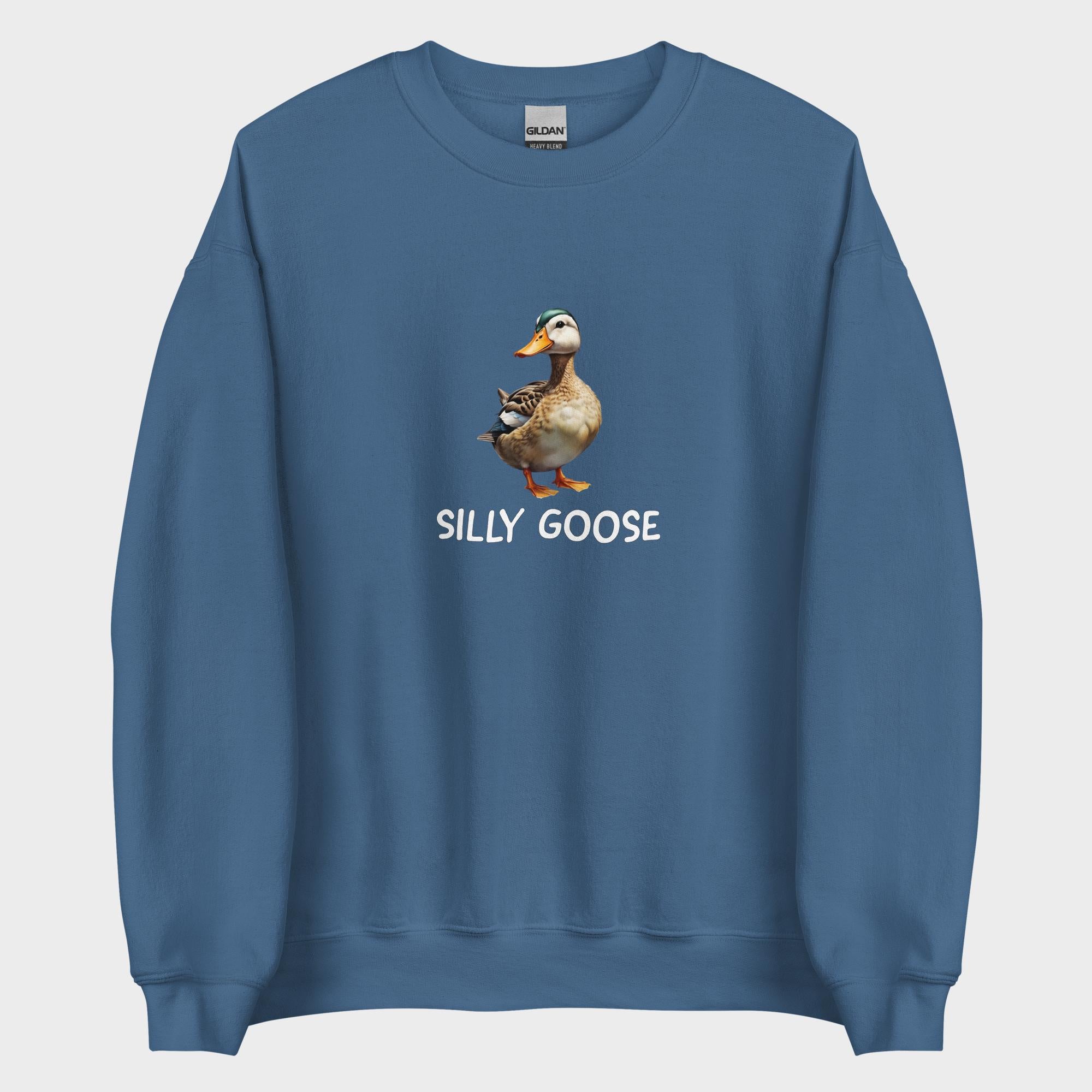 Silly Goose - Sweatshirt