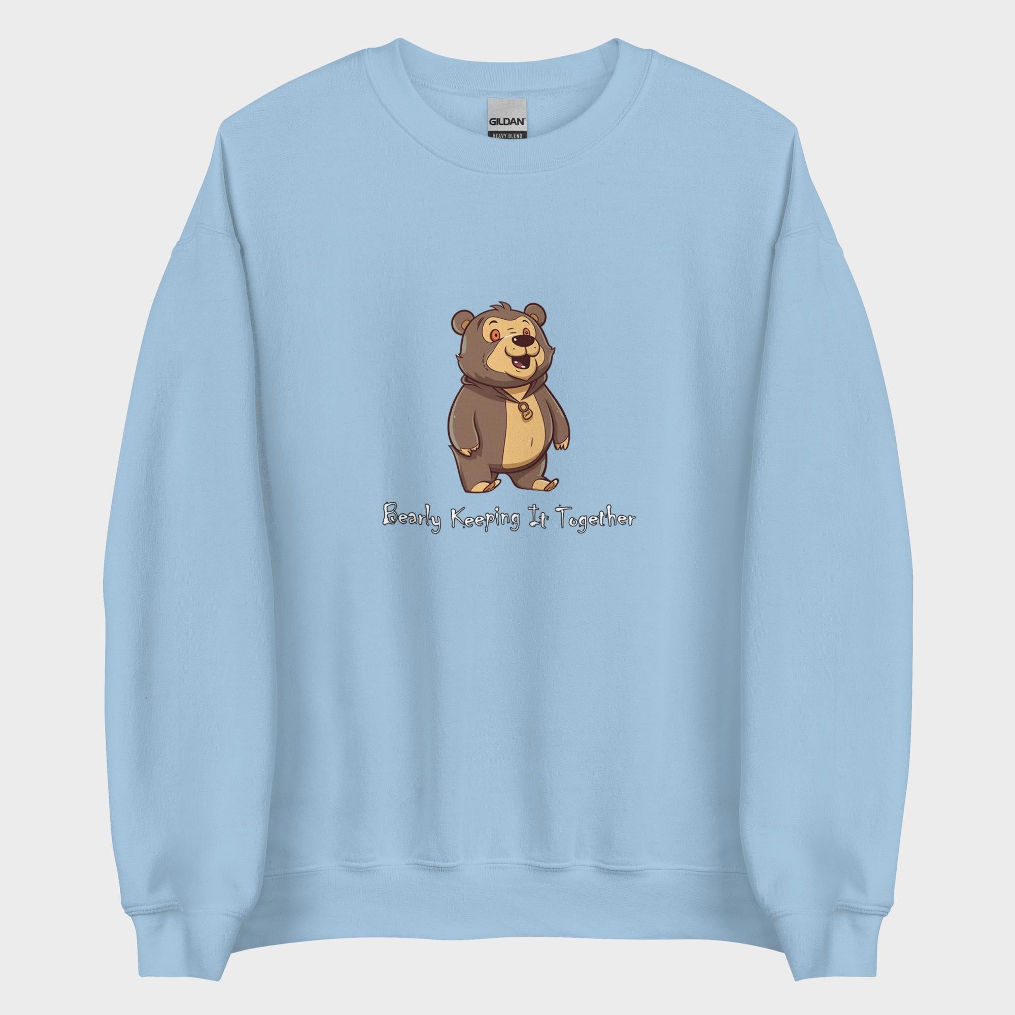 Bearly Keeping It Together - Sweatshirt