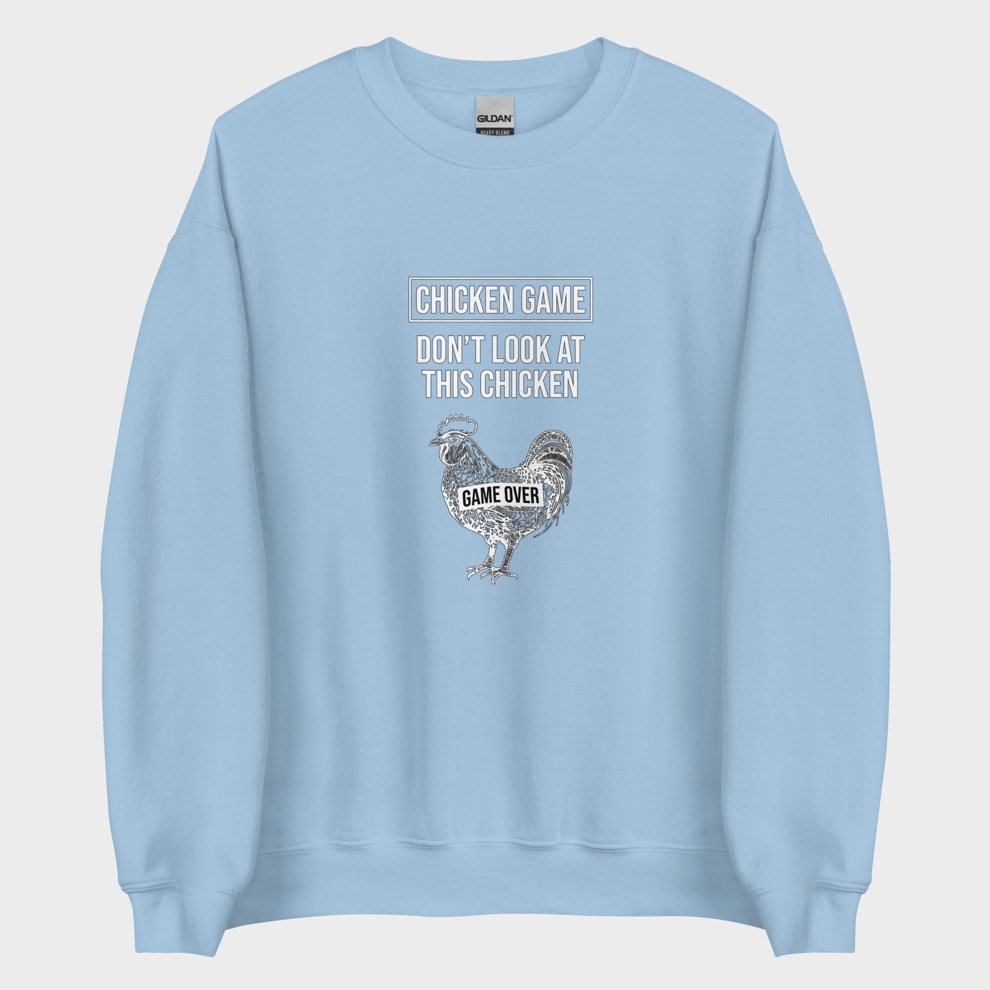 Chicken Game - Sweatshirt