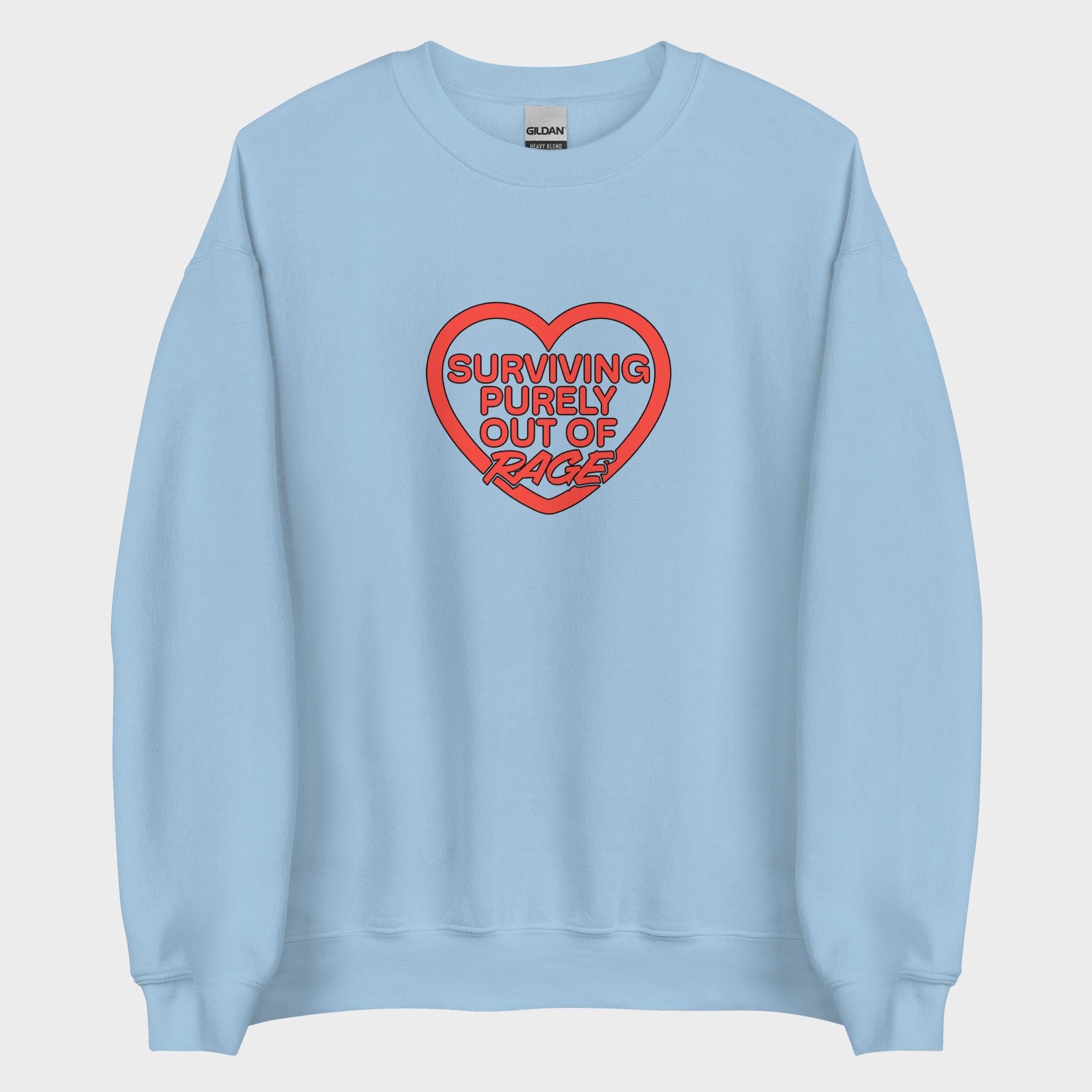Surviving Out Of Rage - Sweatshirt
