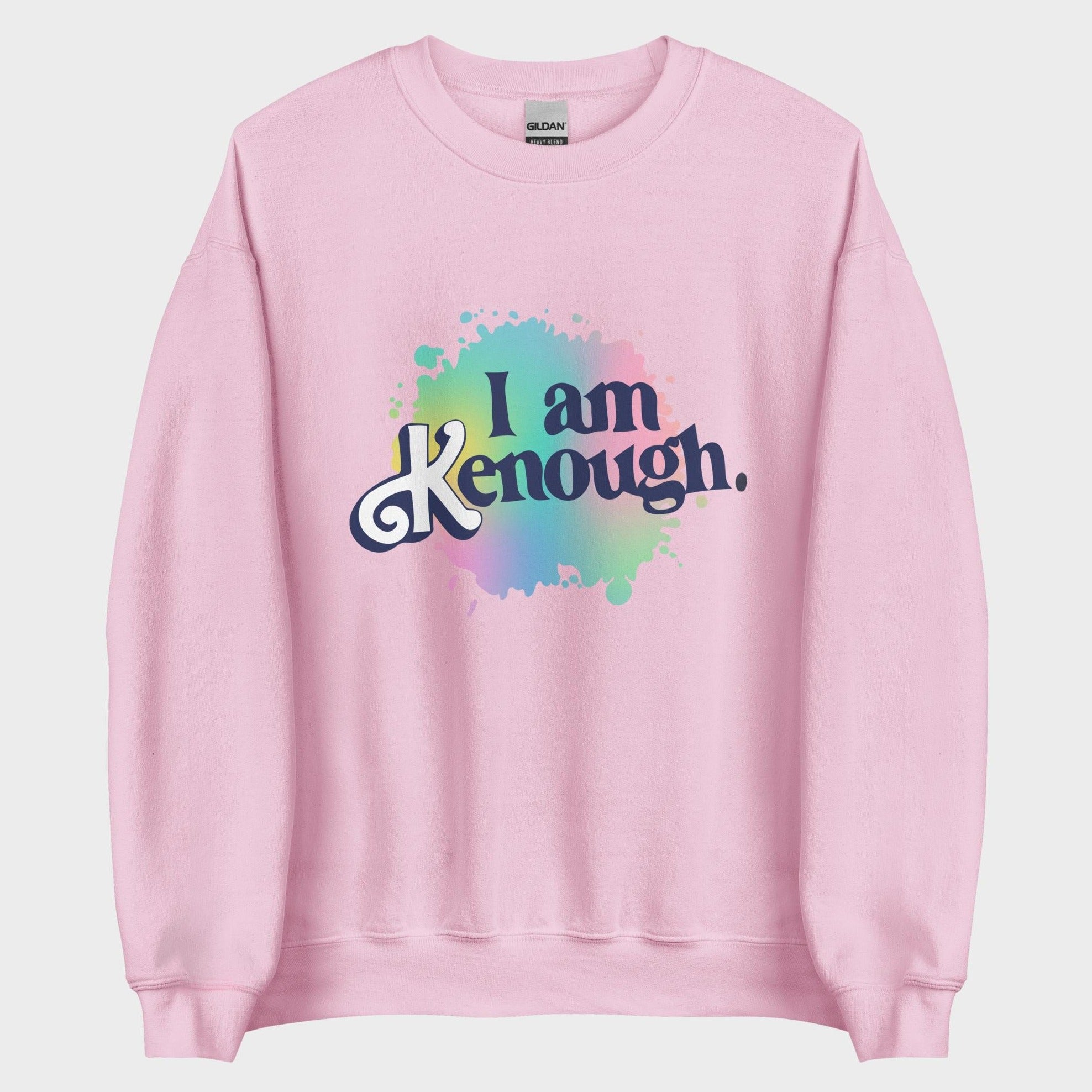 I Am Kenough - Sweatshirt