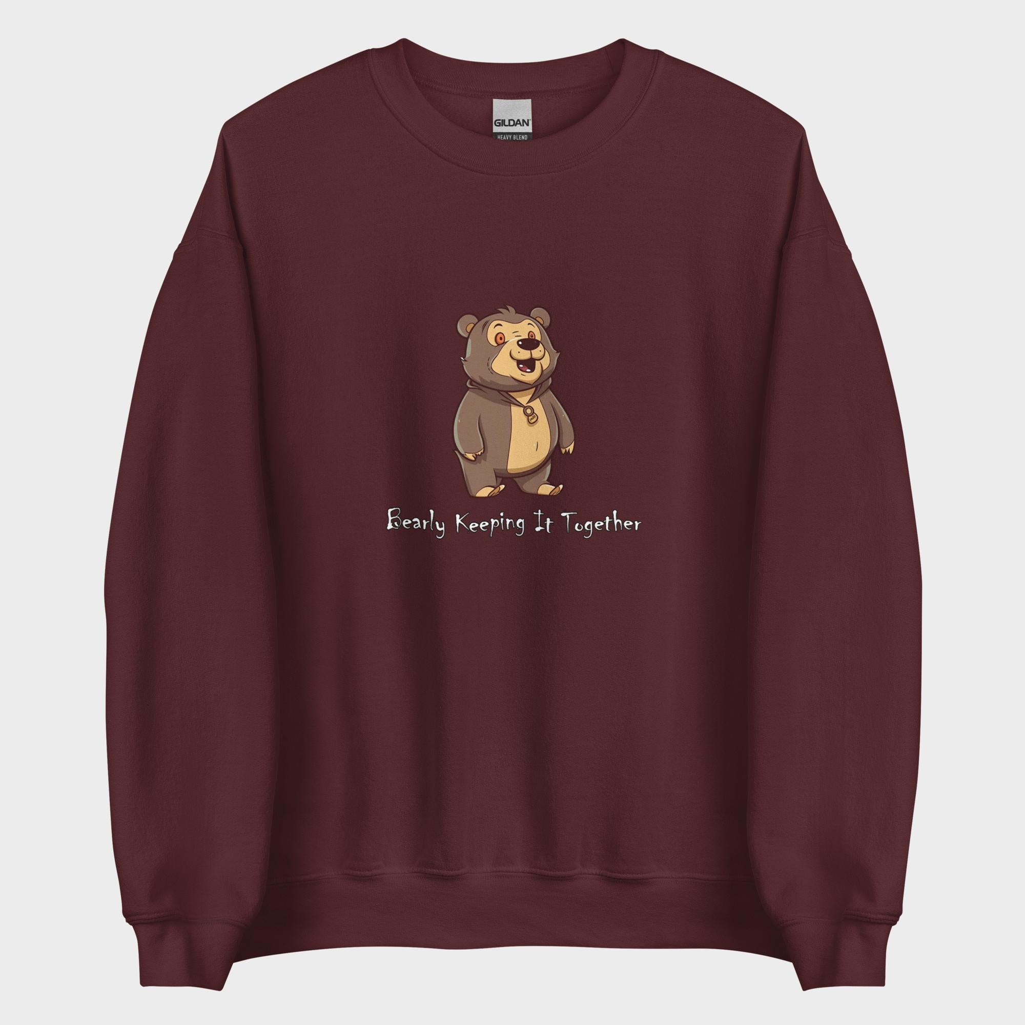 Bearly Keeping It Together - Sweatshirt