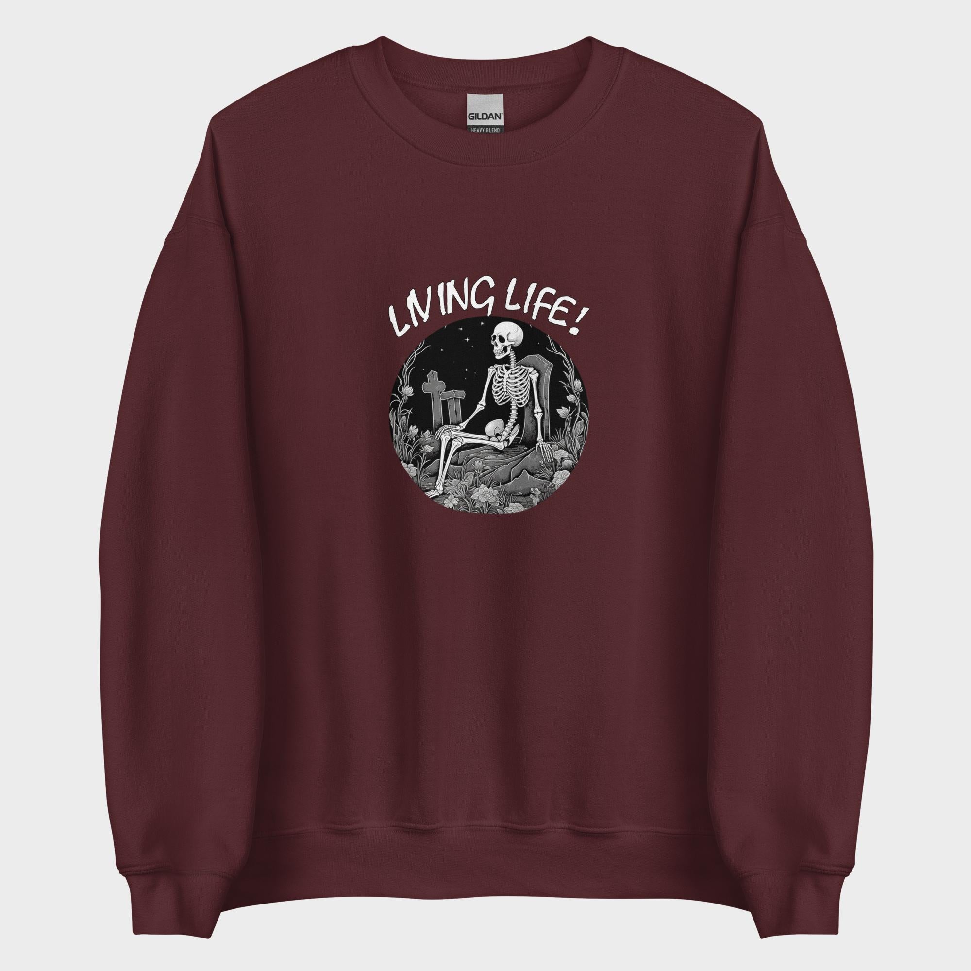 Living Life! - Sweatshirt