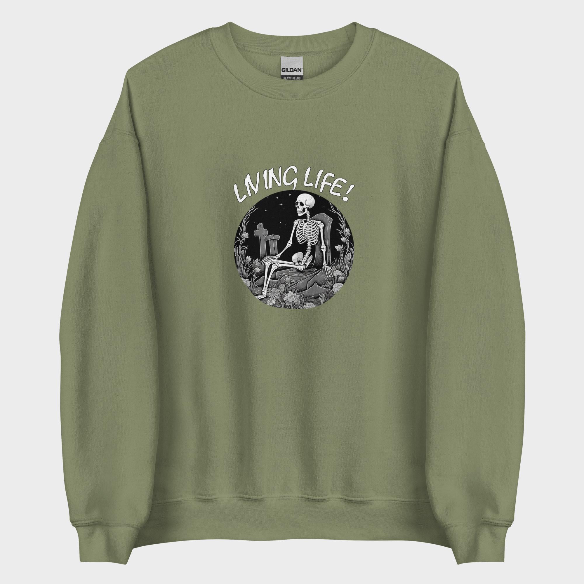 Living Life! - Sweatshirt