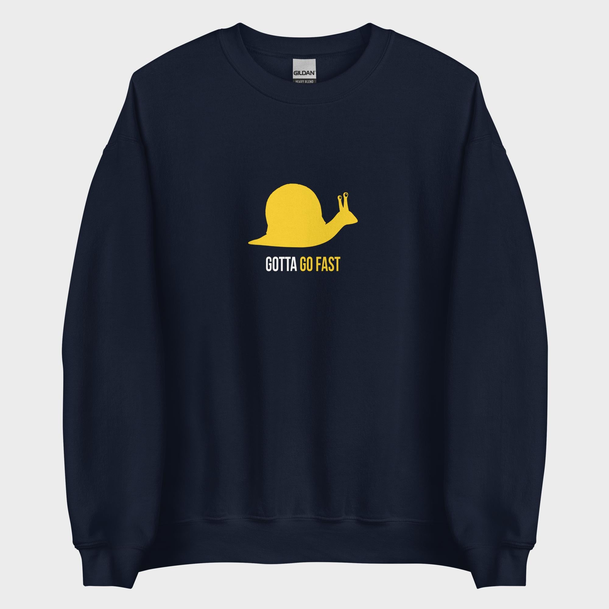 Gotta Go Fast - Sweatshirt