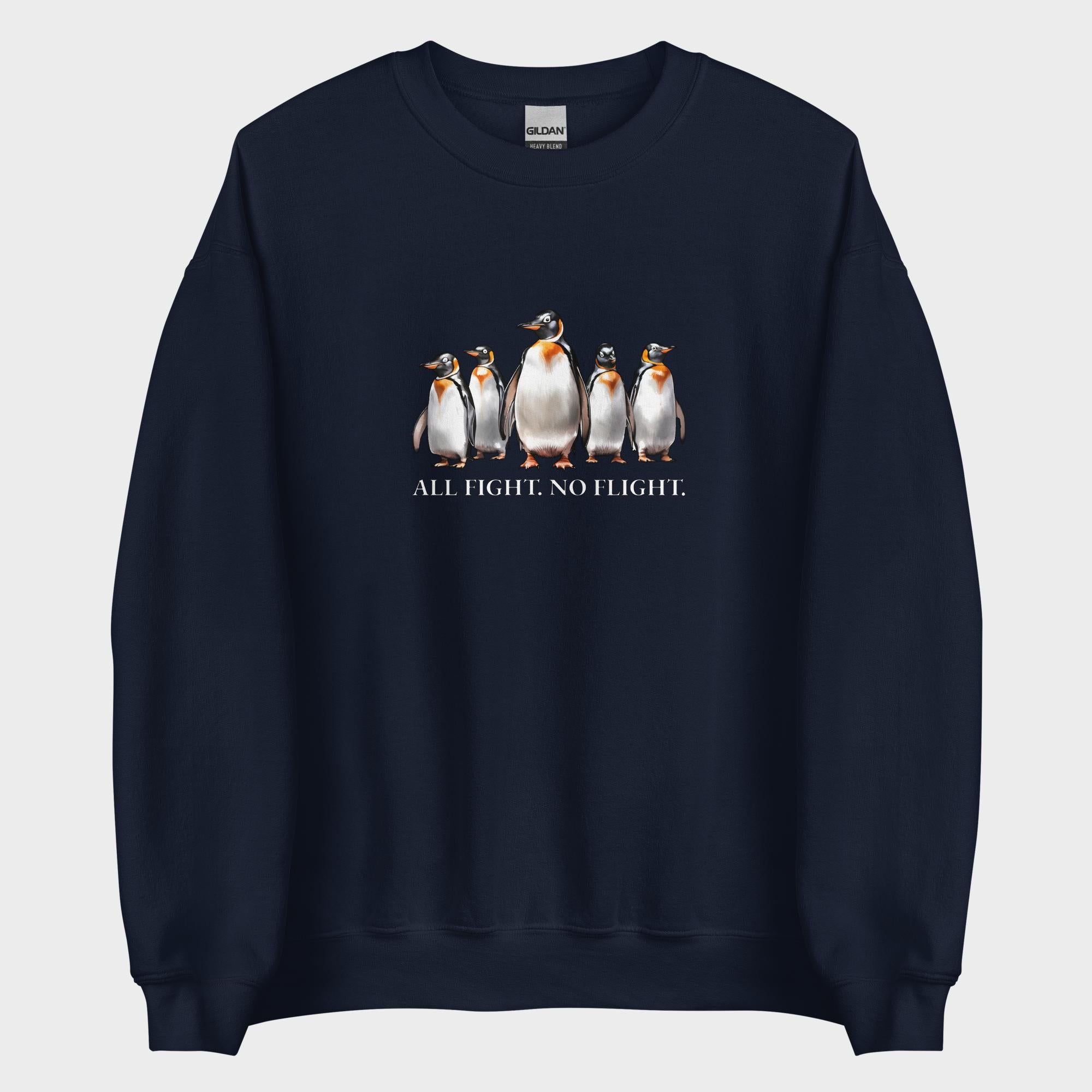 All Fight. No Flight. - Sweatshirt