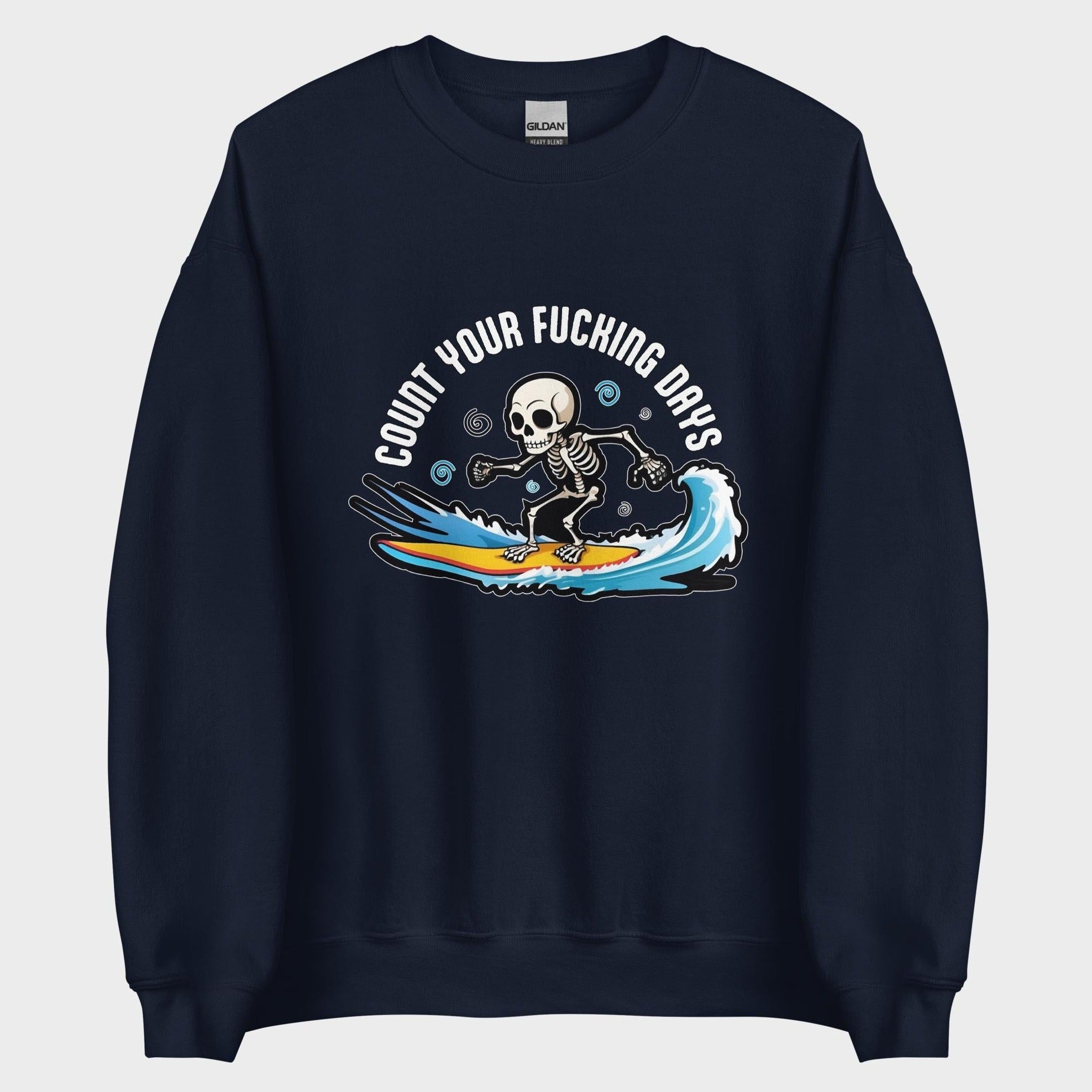 Count Your Days - Sweatshirt