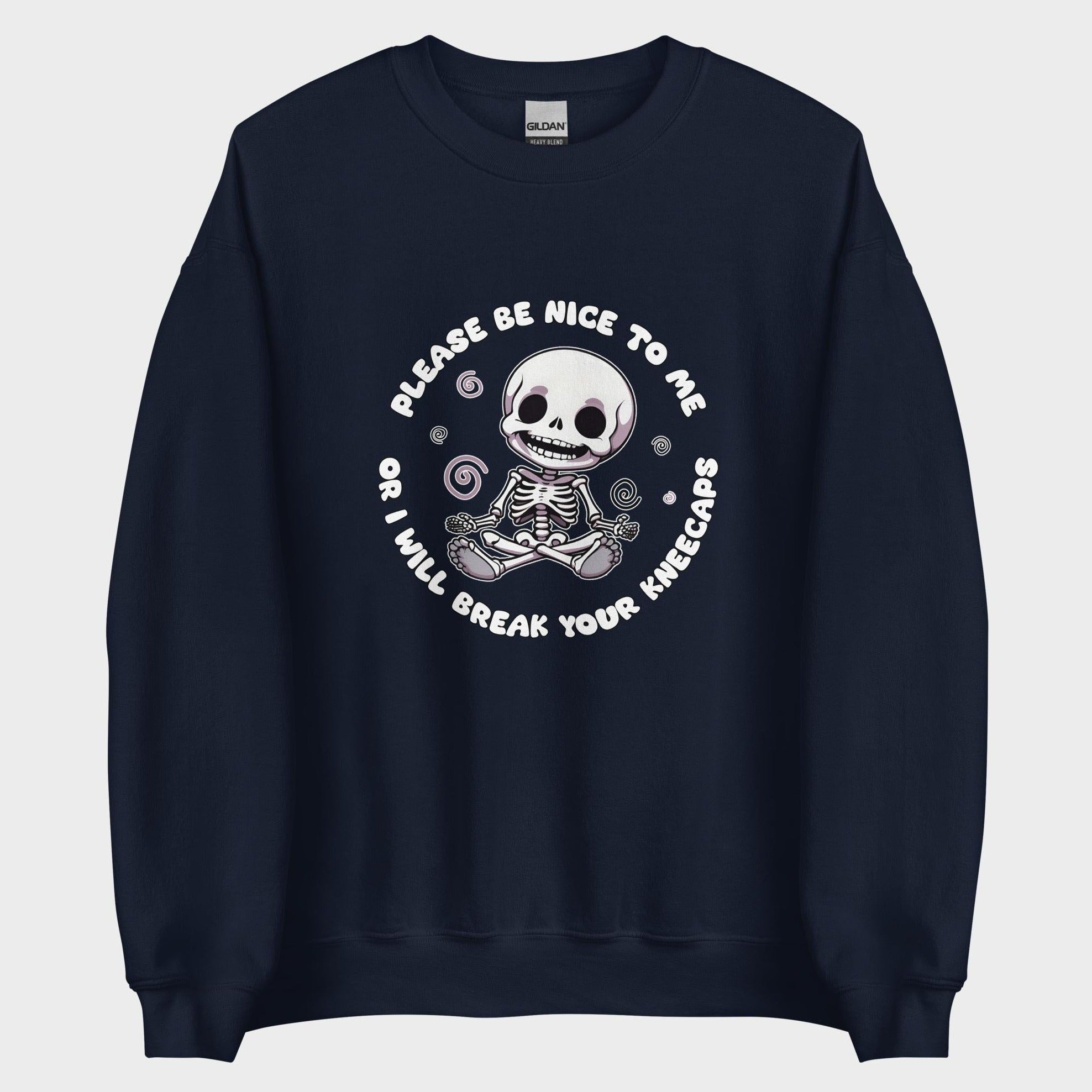 Please Be Nice To Me... - Sweatshirt