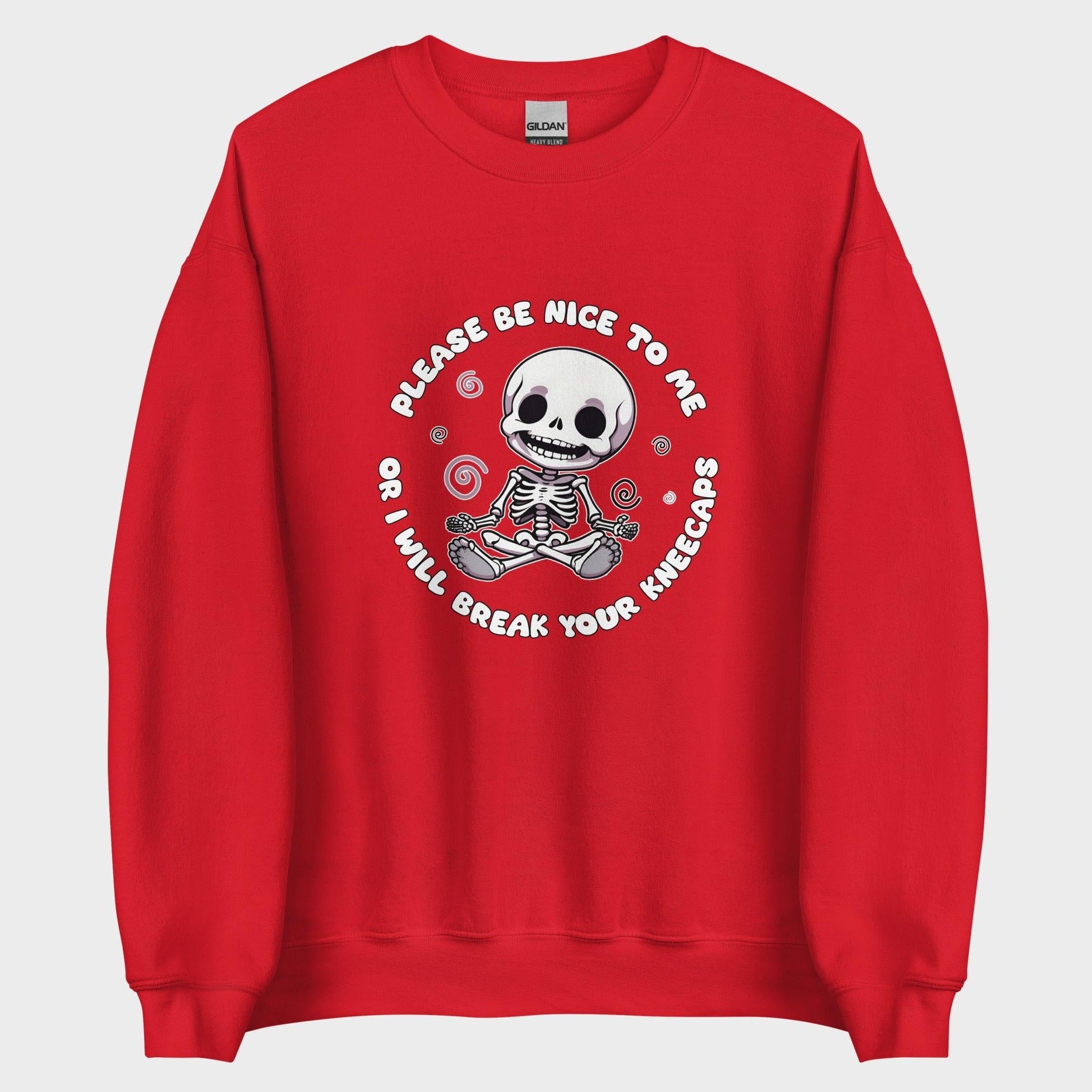 Please Be Nice To Me... - Sweatshirt