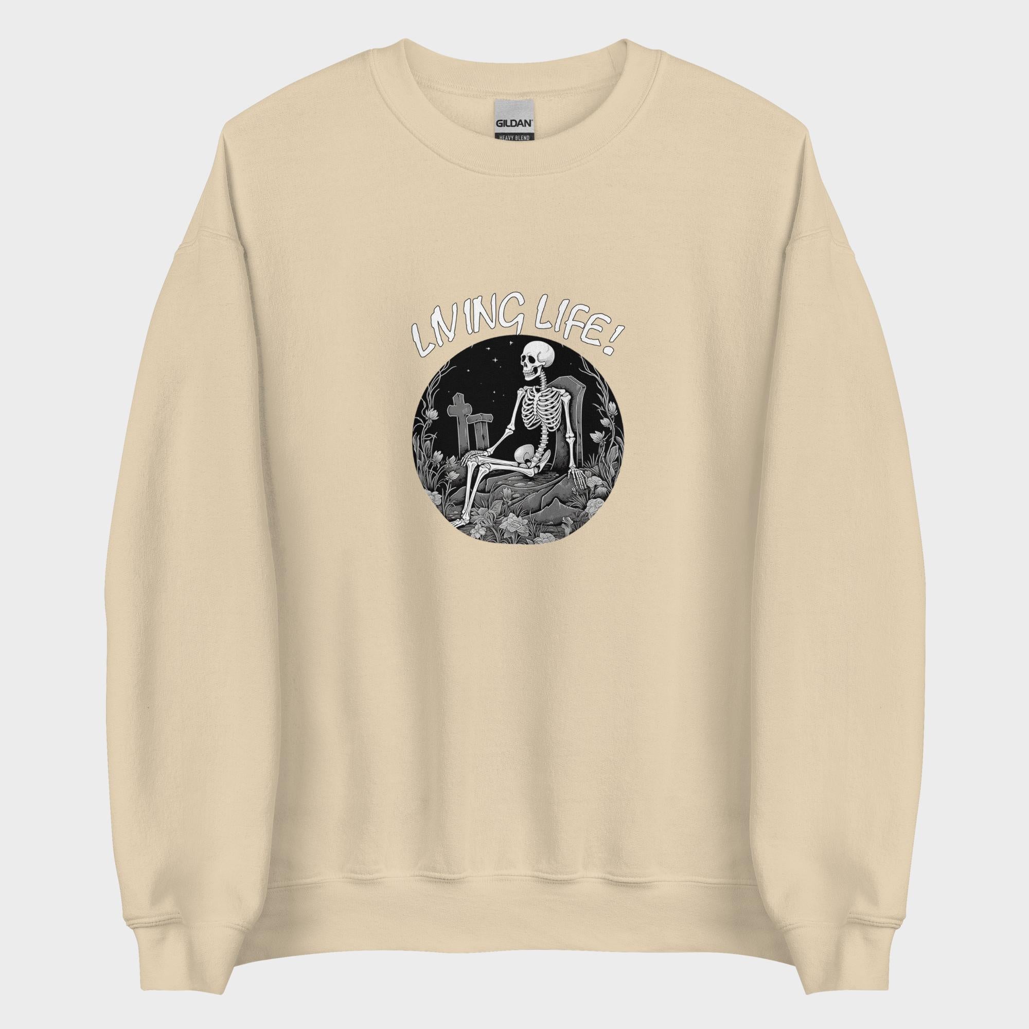 Living Life! - Sweatshirt