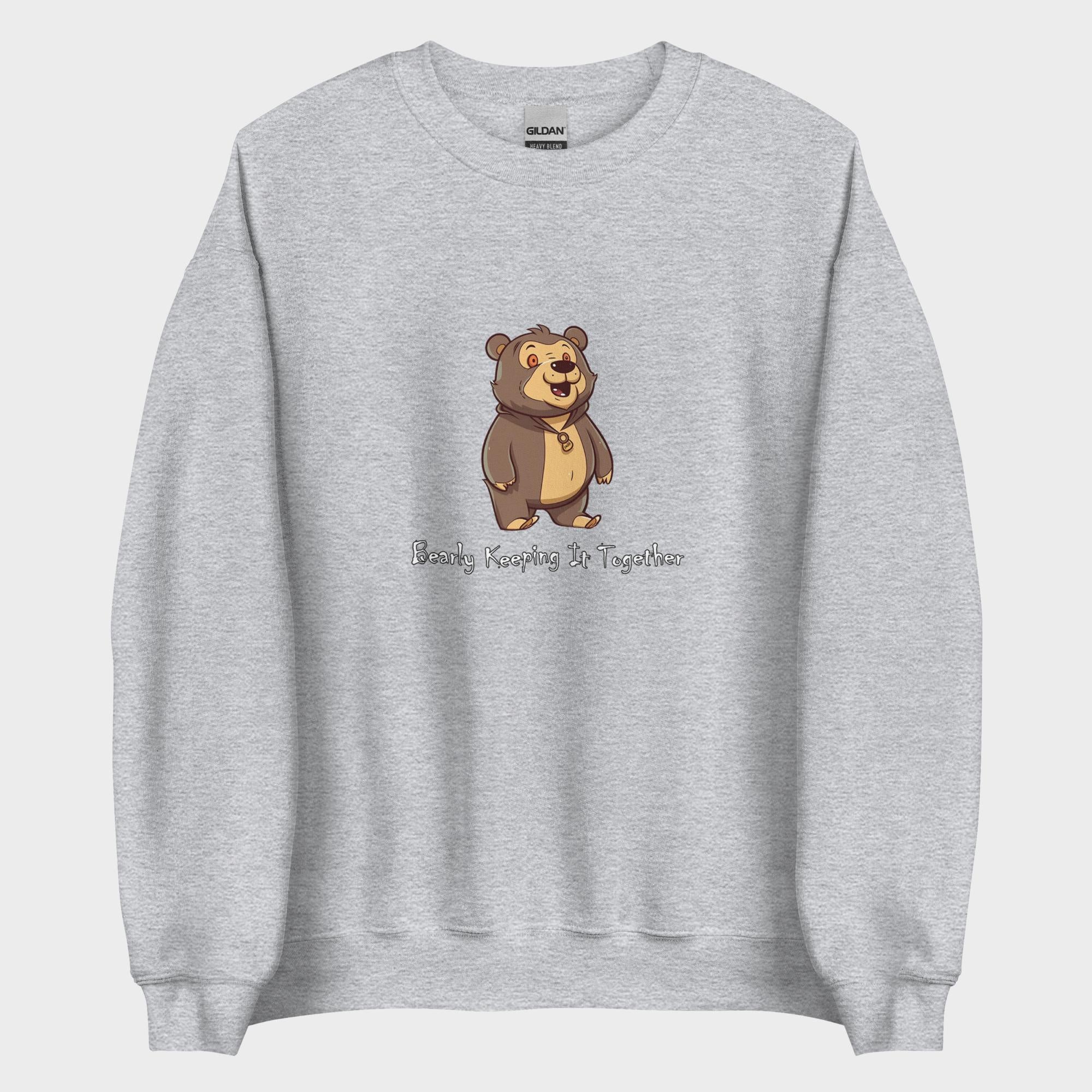 Bearly Keeping It Together - Sweatshirt