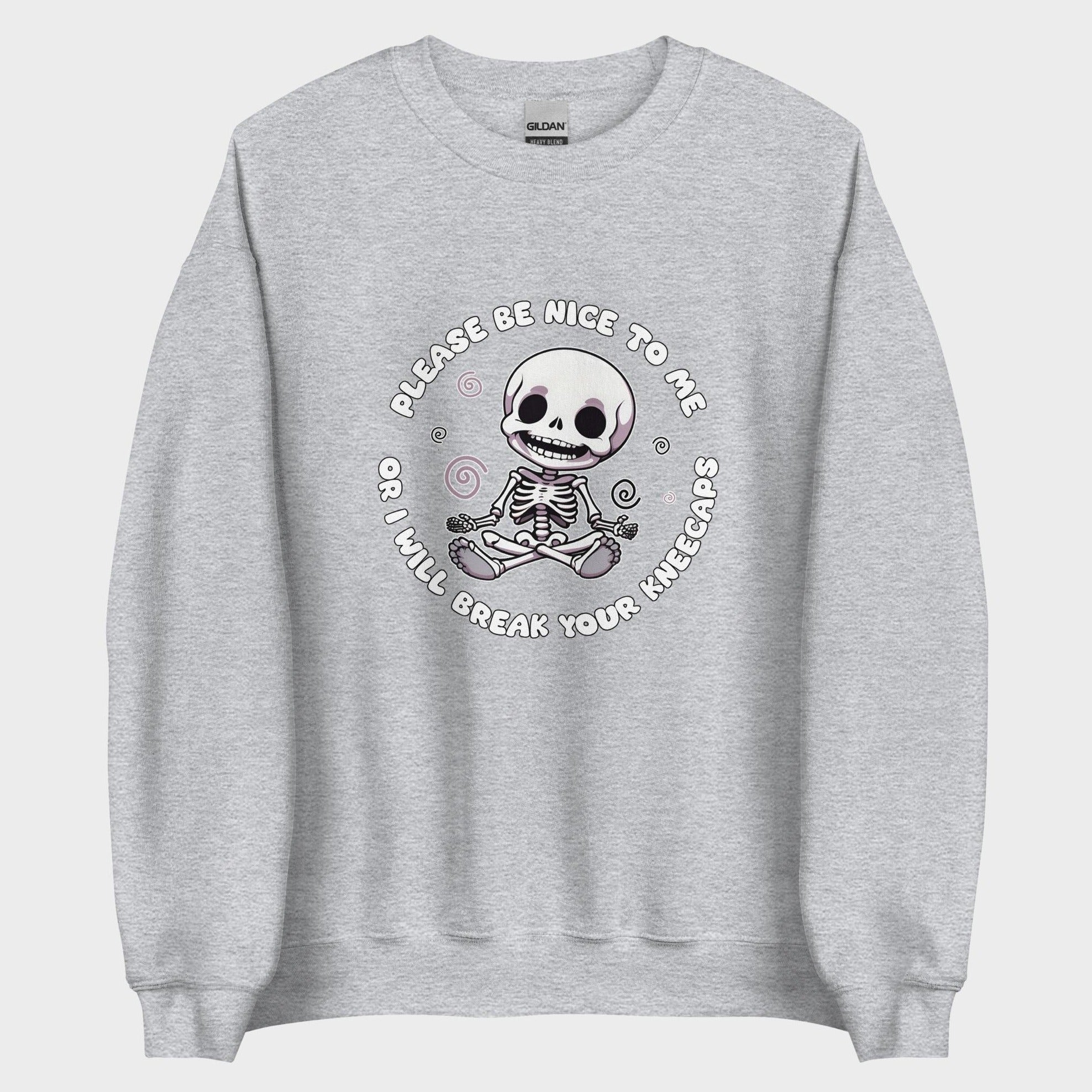 Please Be Nice To Me... - Sweatshirt
