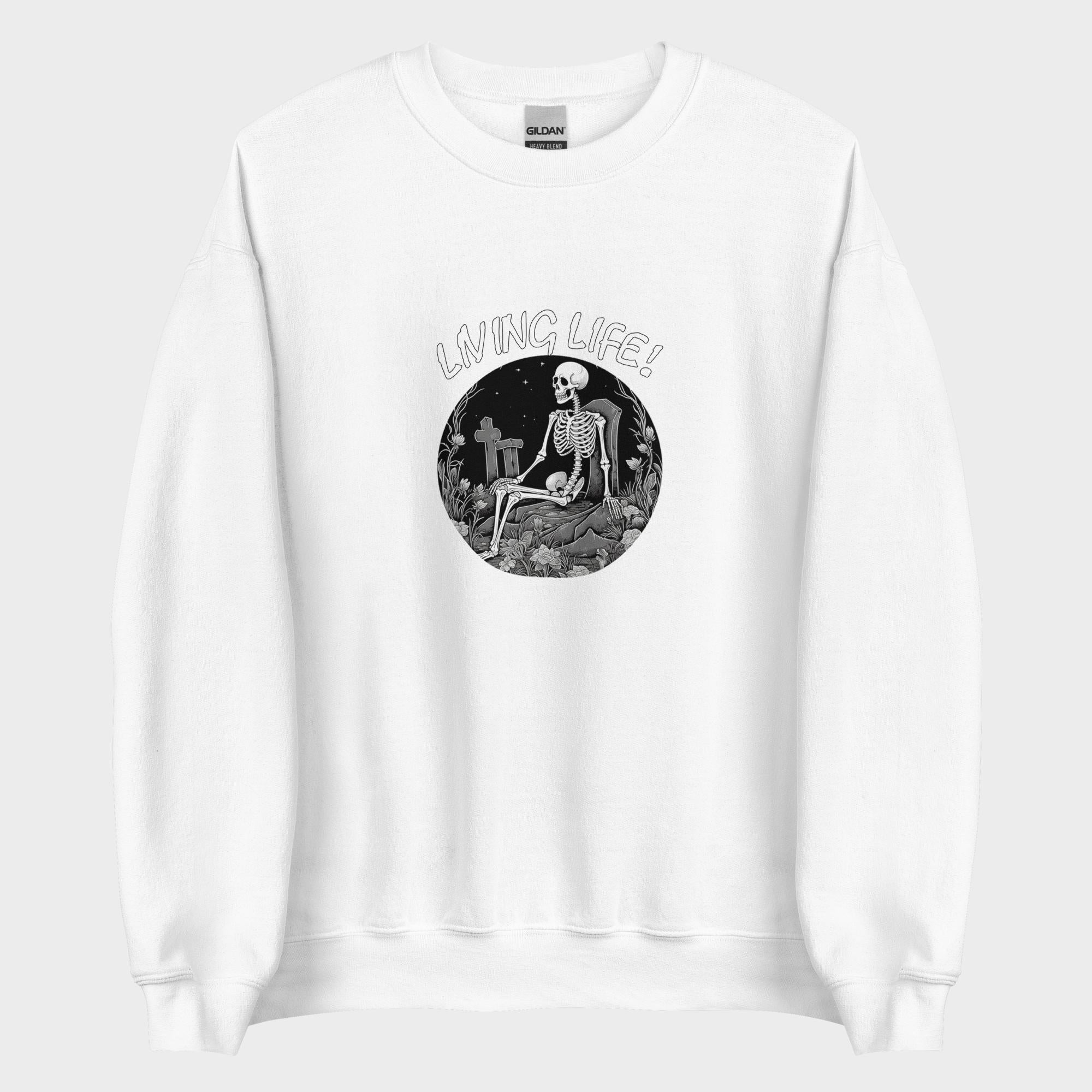 Living Life! - Sweatshirt