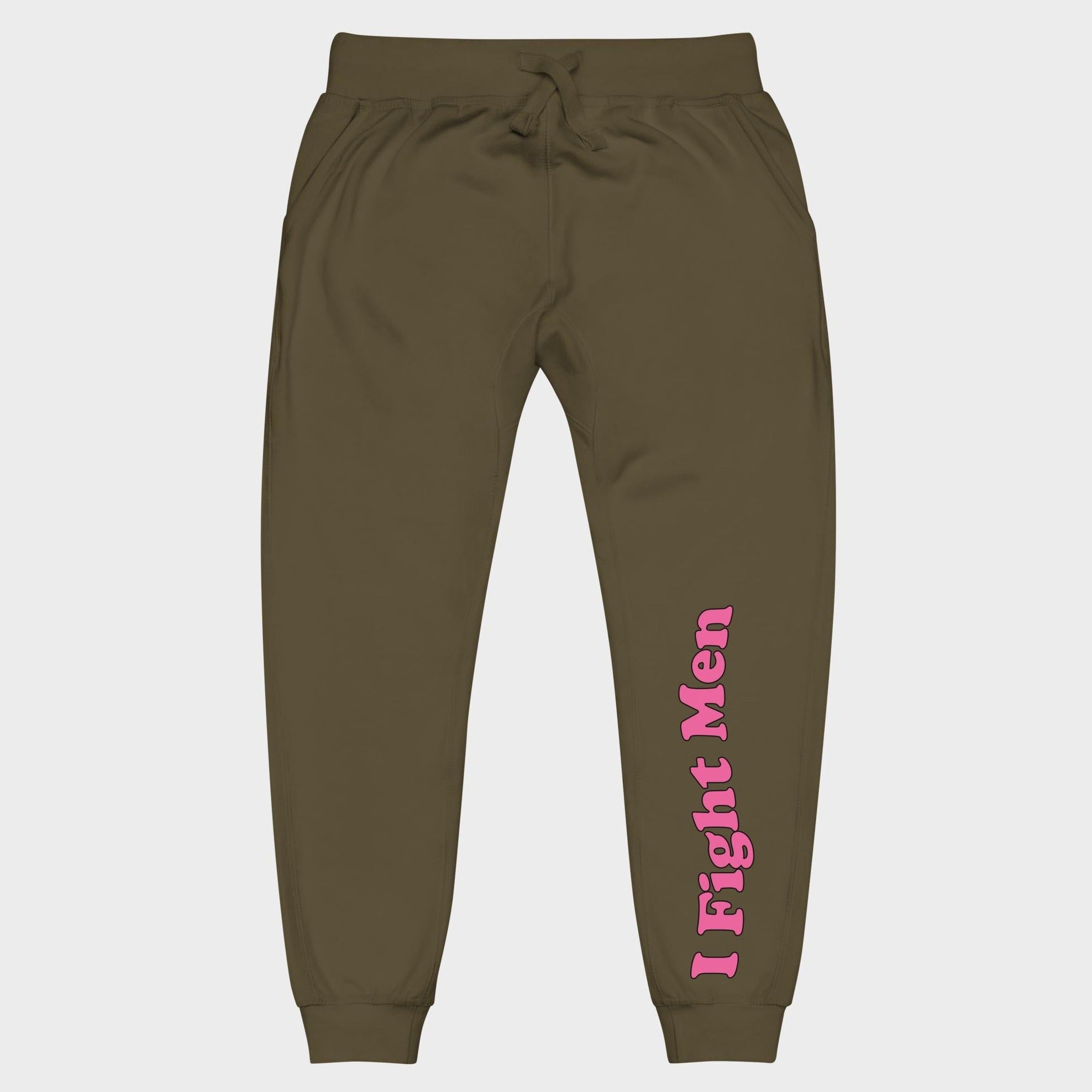 I Fight Men - Sweatpants