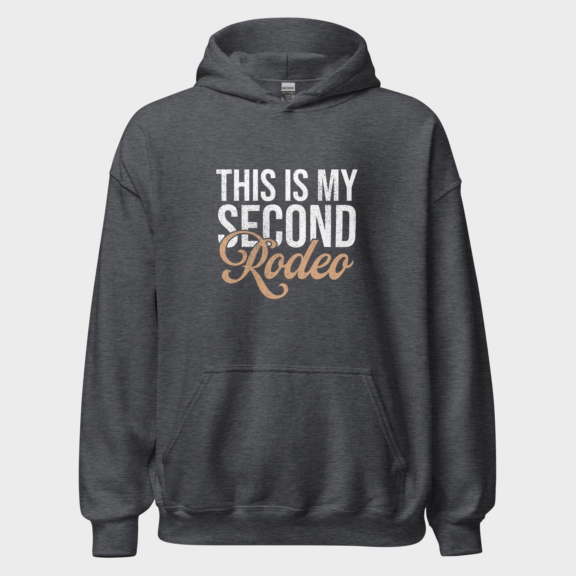 This Is My Second Rodeo - Hoodie