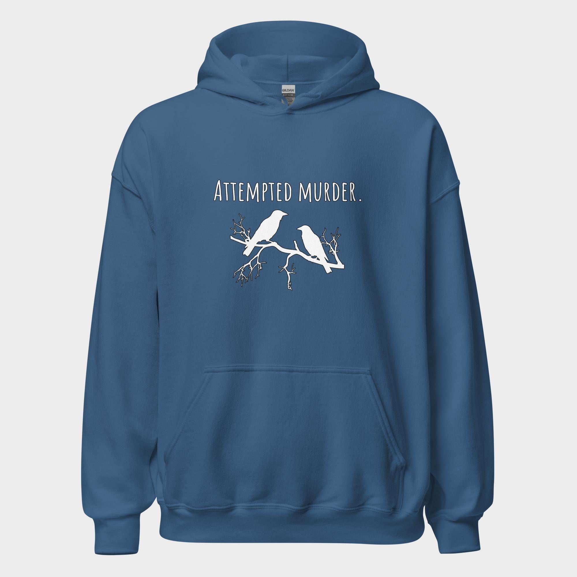 Attempted Murder - Hoodie