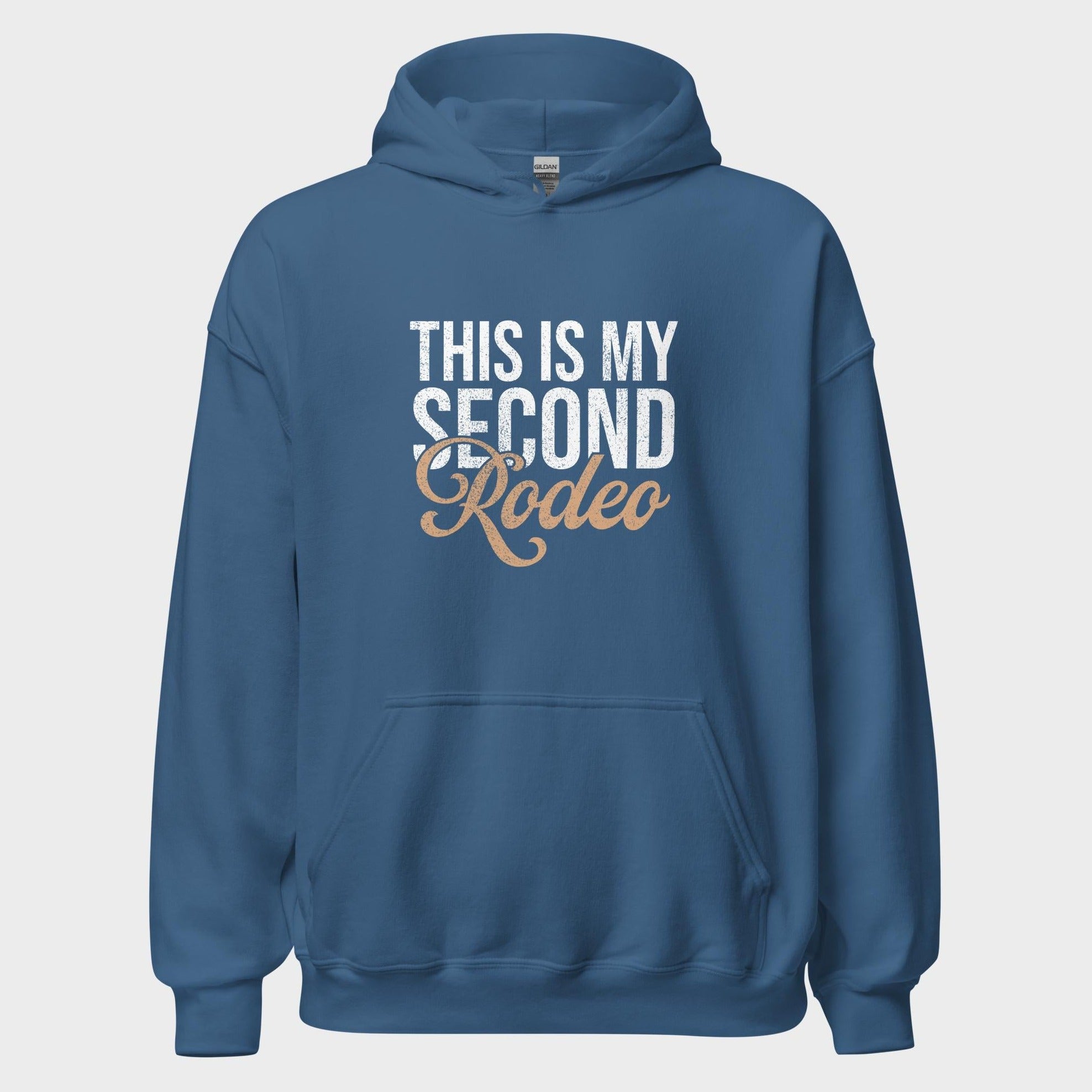 This Is My Second Rodeo - Hoodie