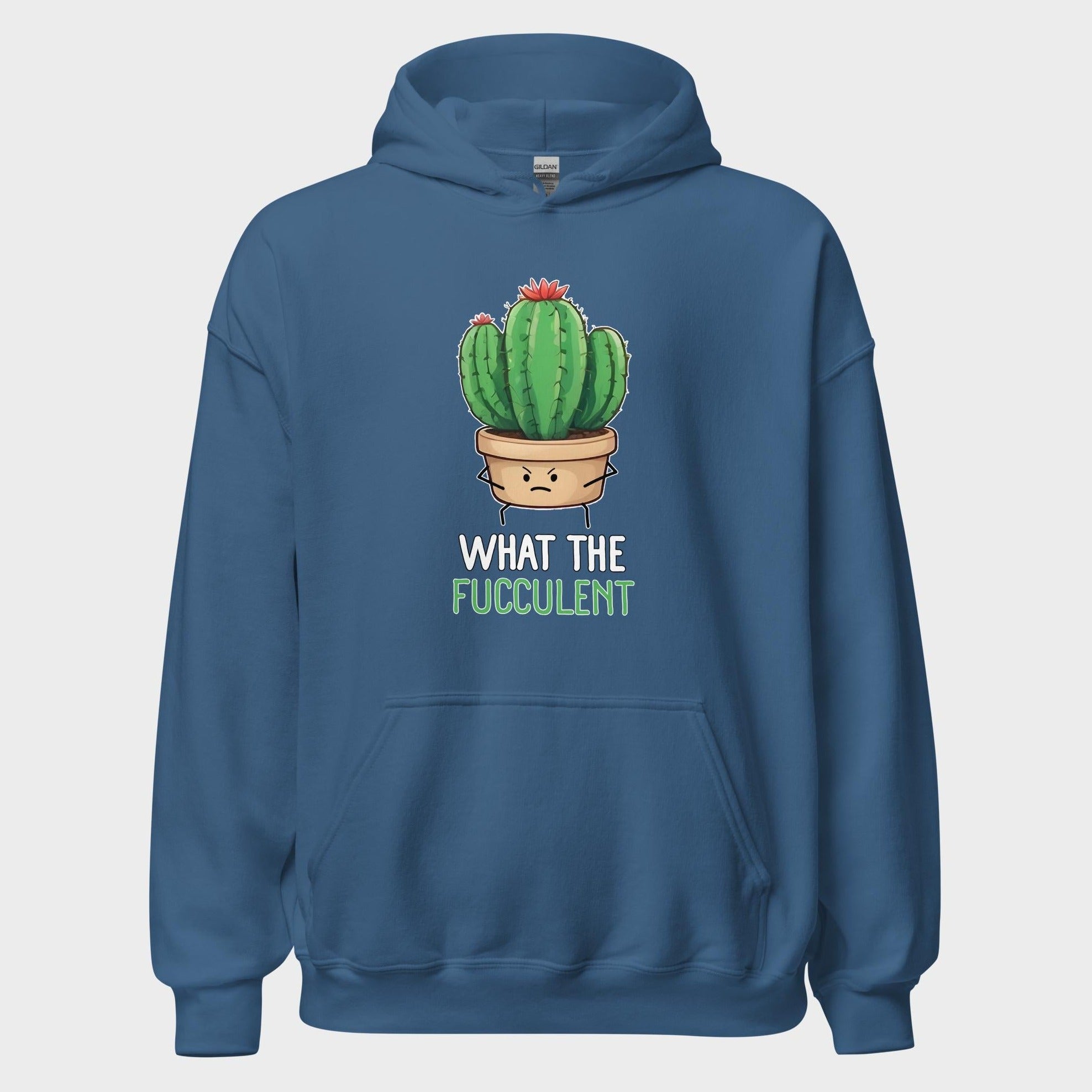 What The Fucculent - Hoodie