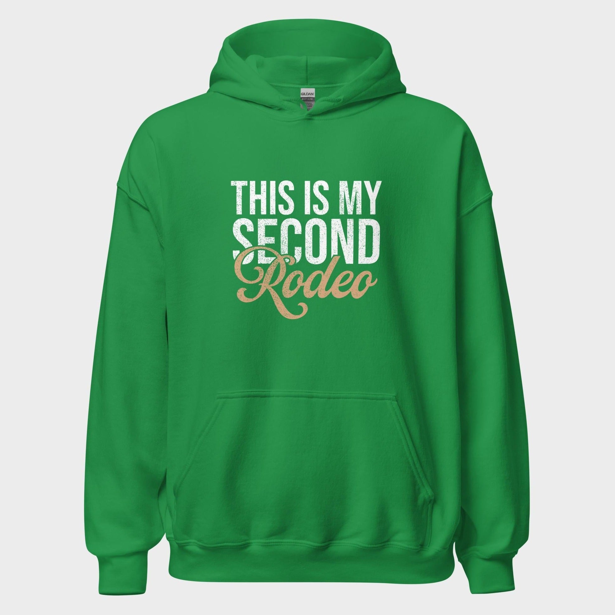 This Is My Second Rodeo - Hoodie