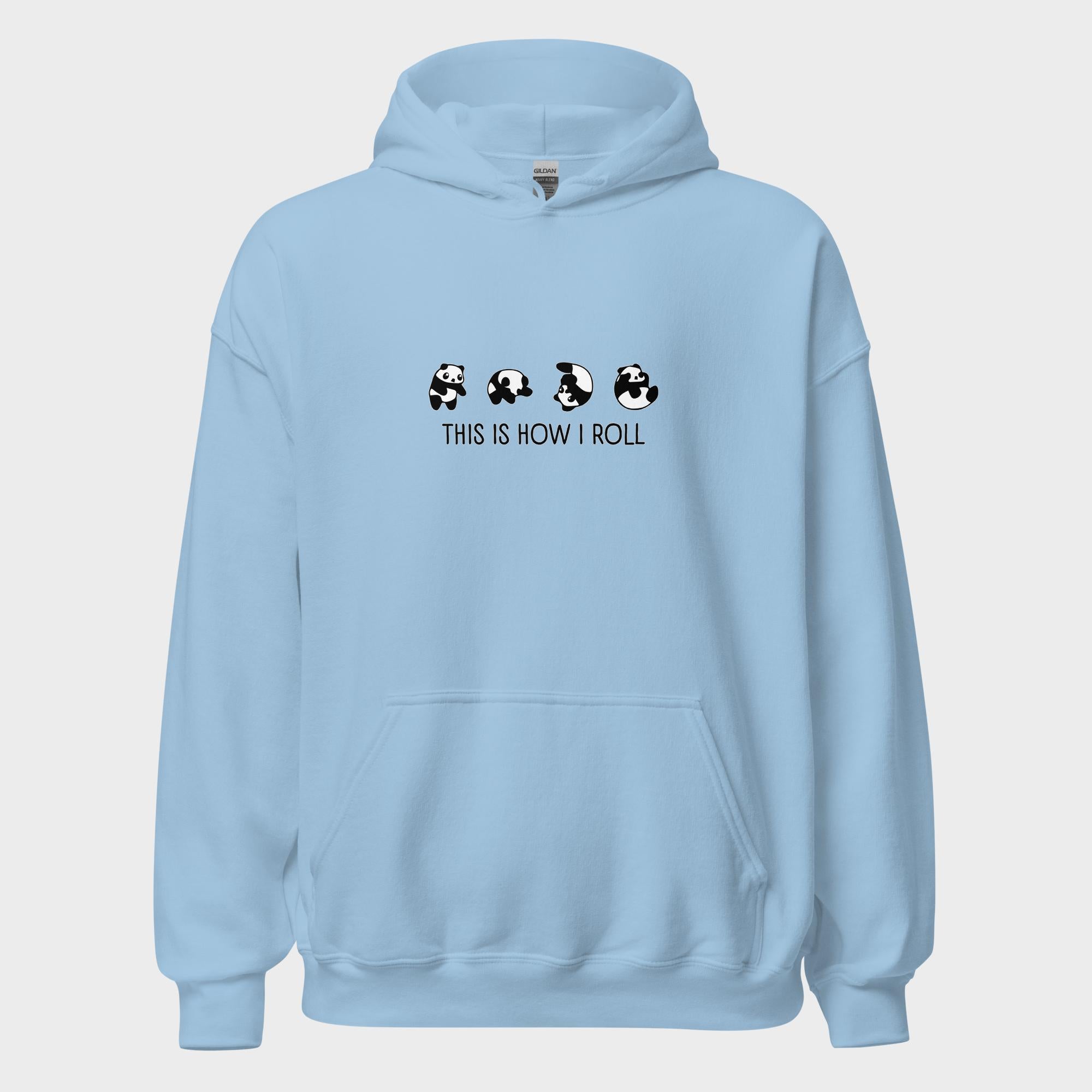 This Is How I Roll - Hoodie