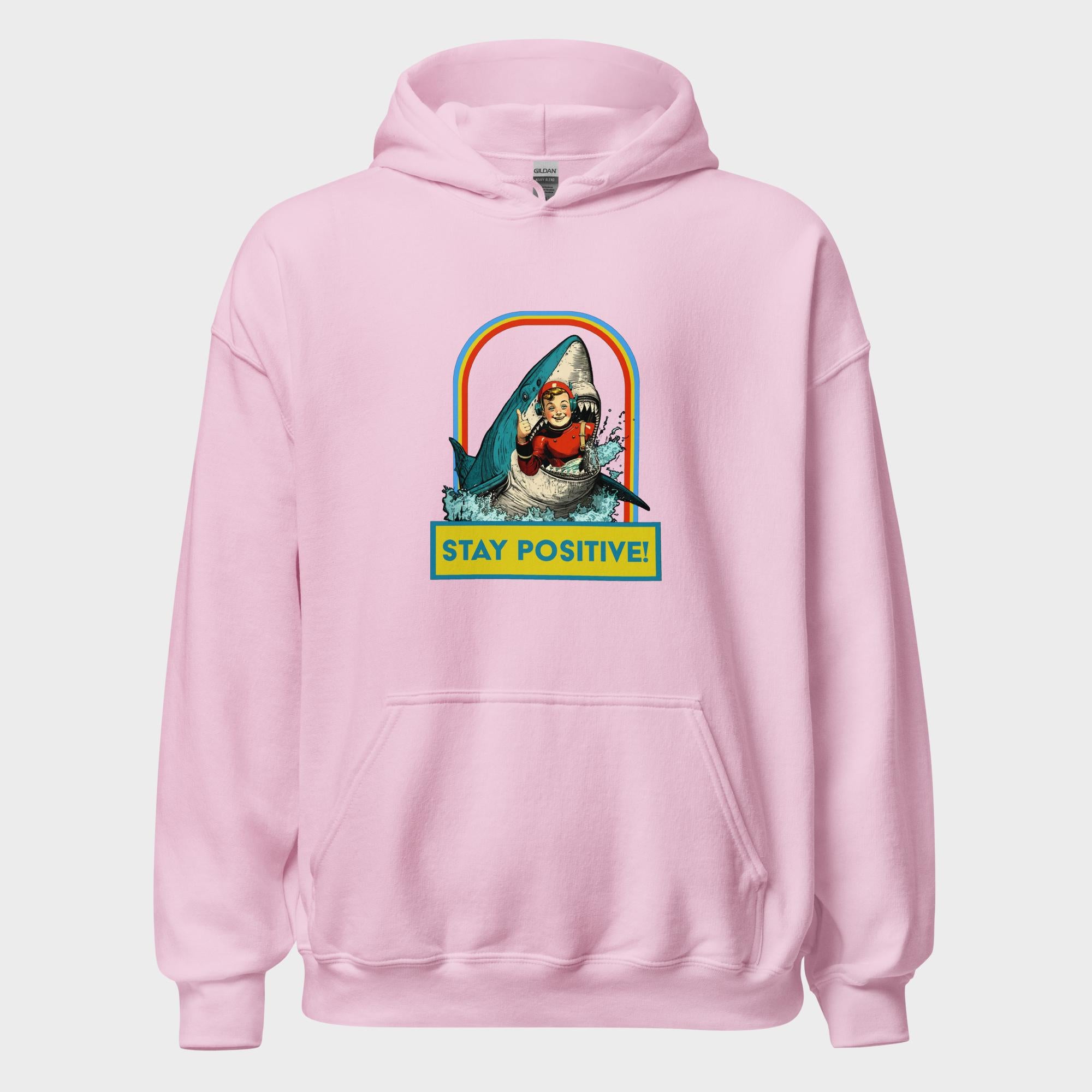 Stay Positive! - Hoodie