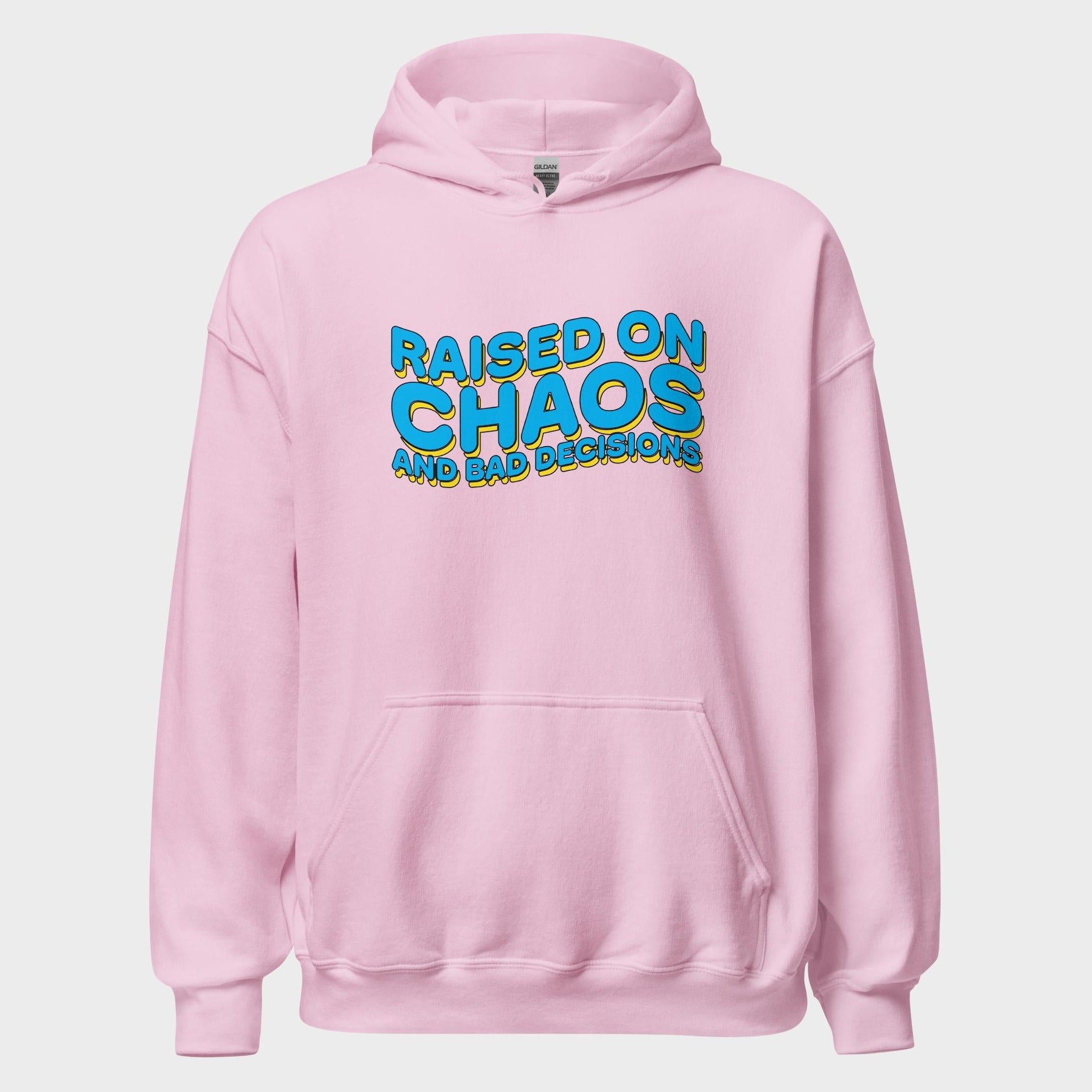 Raised On Chaos - Hoodie