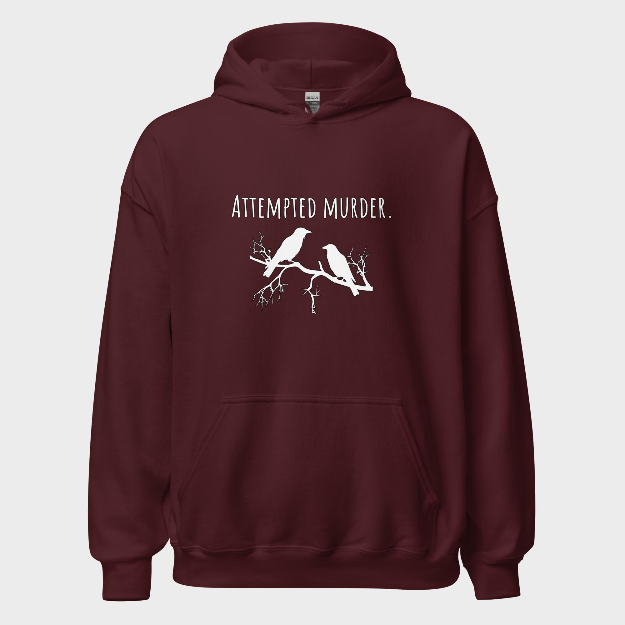 Attempted Murder - Hoodie