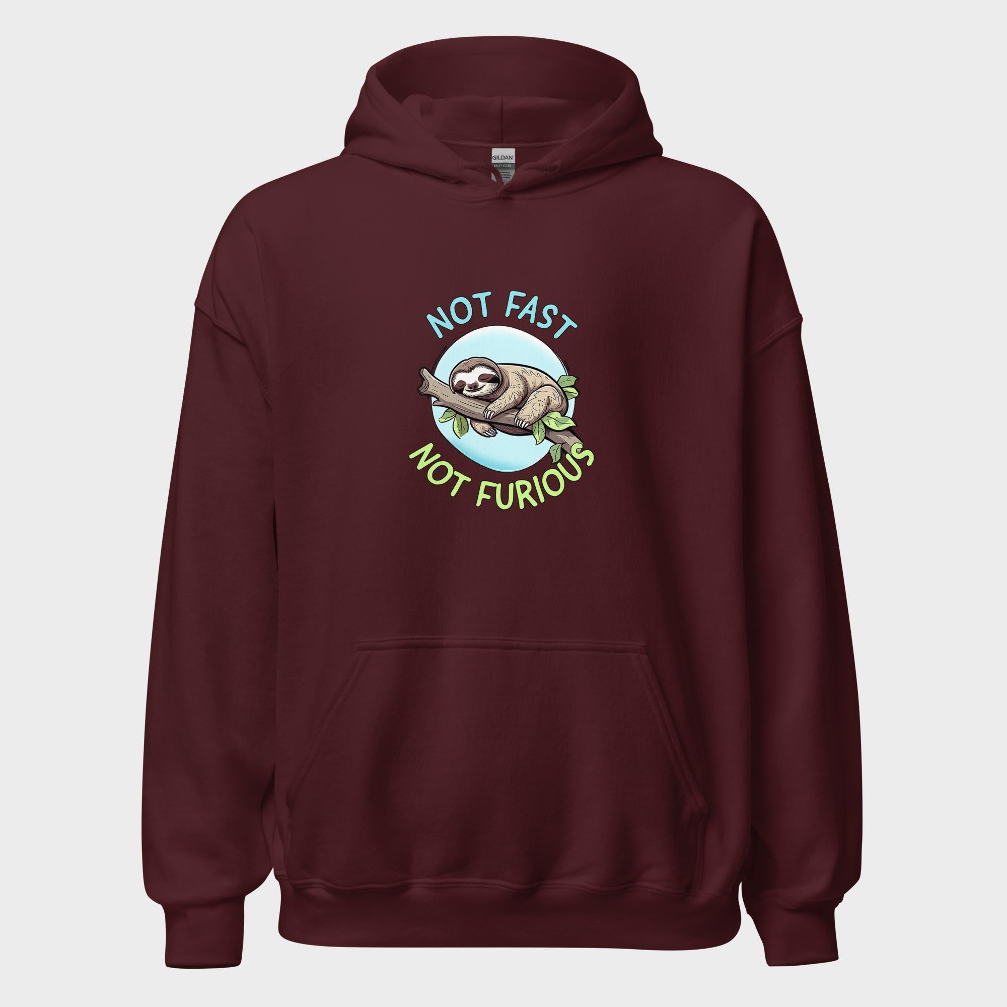 Not Fast. Not Furious. - Hoodie