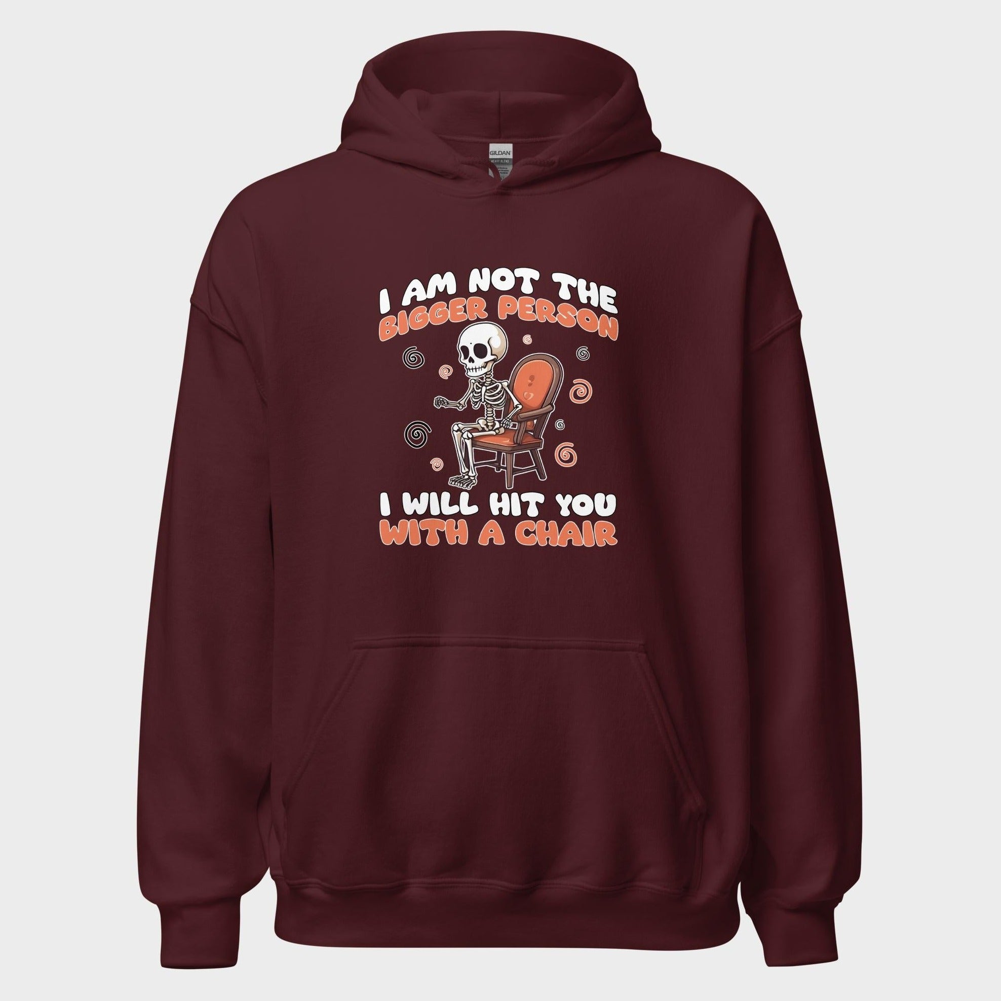 I Am Not The Bigger Person - Hoodie