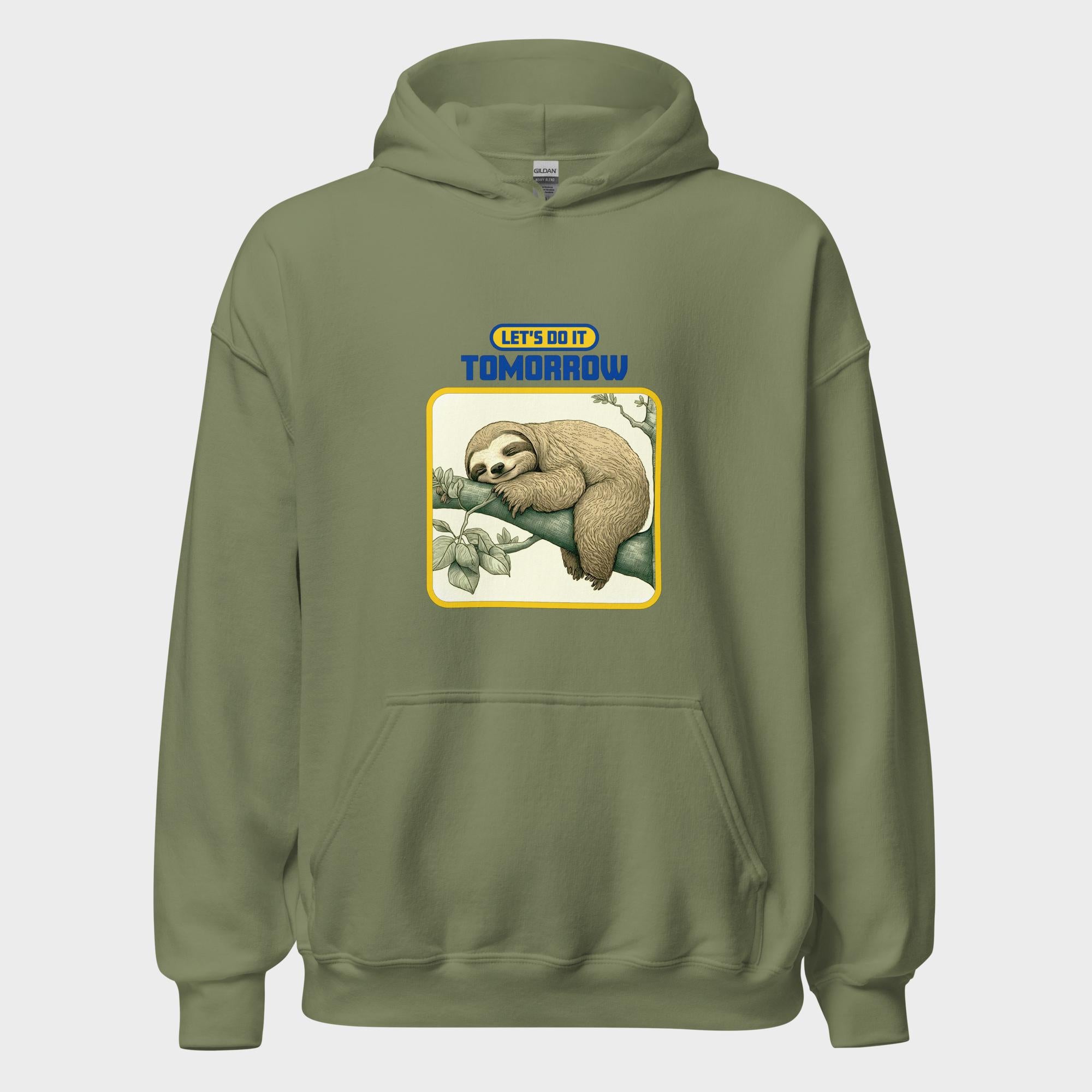Let's Do It Tomorrow - Hoodie