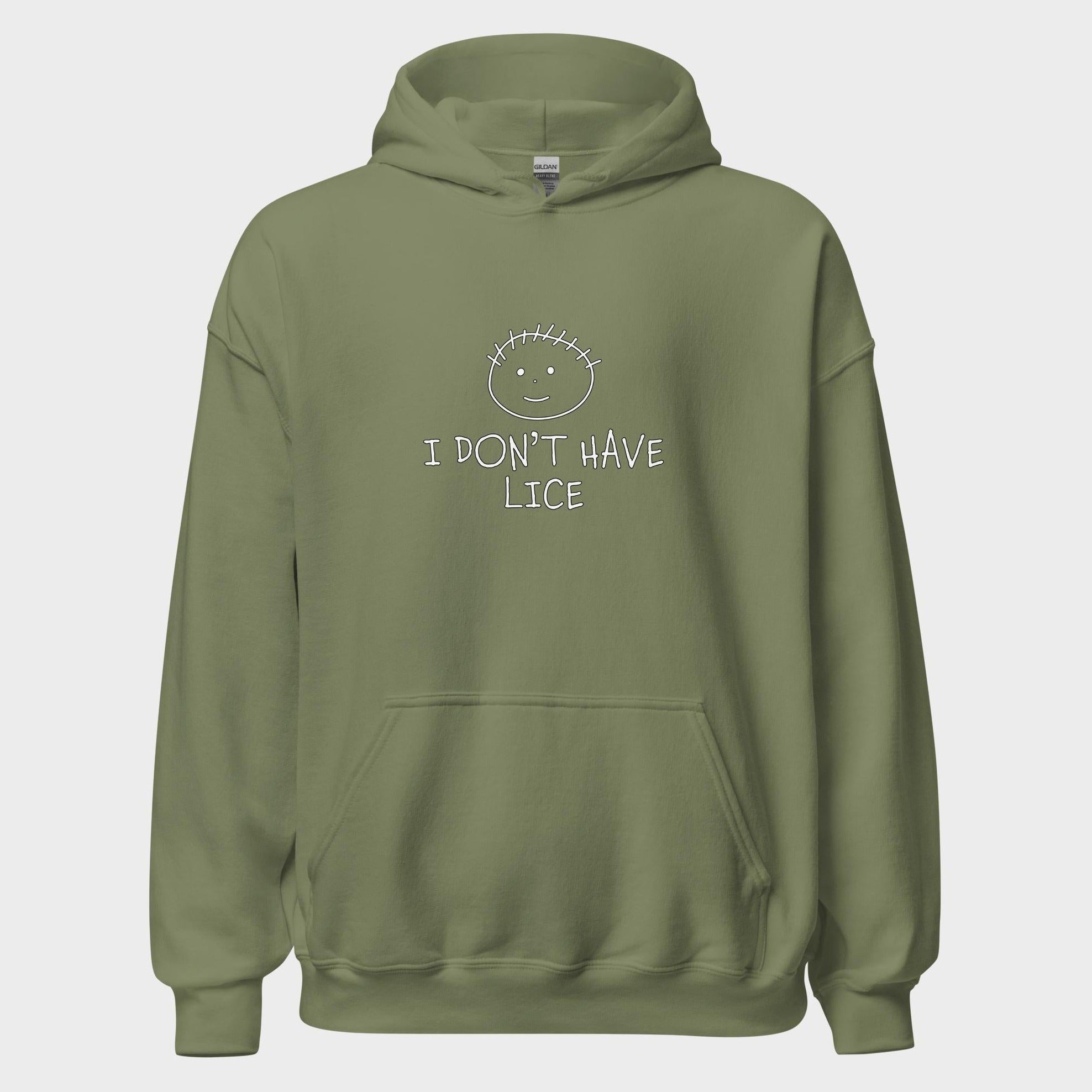 I Don't Have Lice - Hoodie