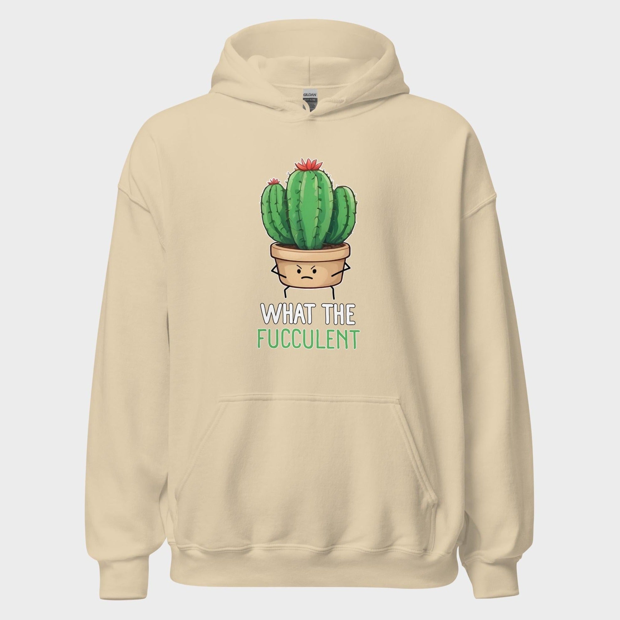 What The Fucculent - Hoodie