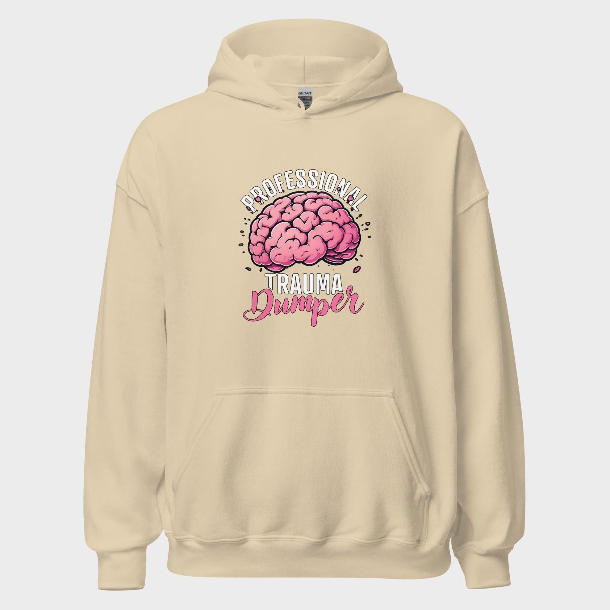 Professional Trauma Dumper - Hoodie
