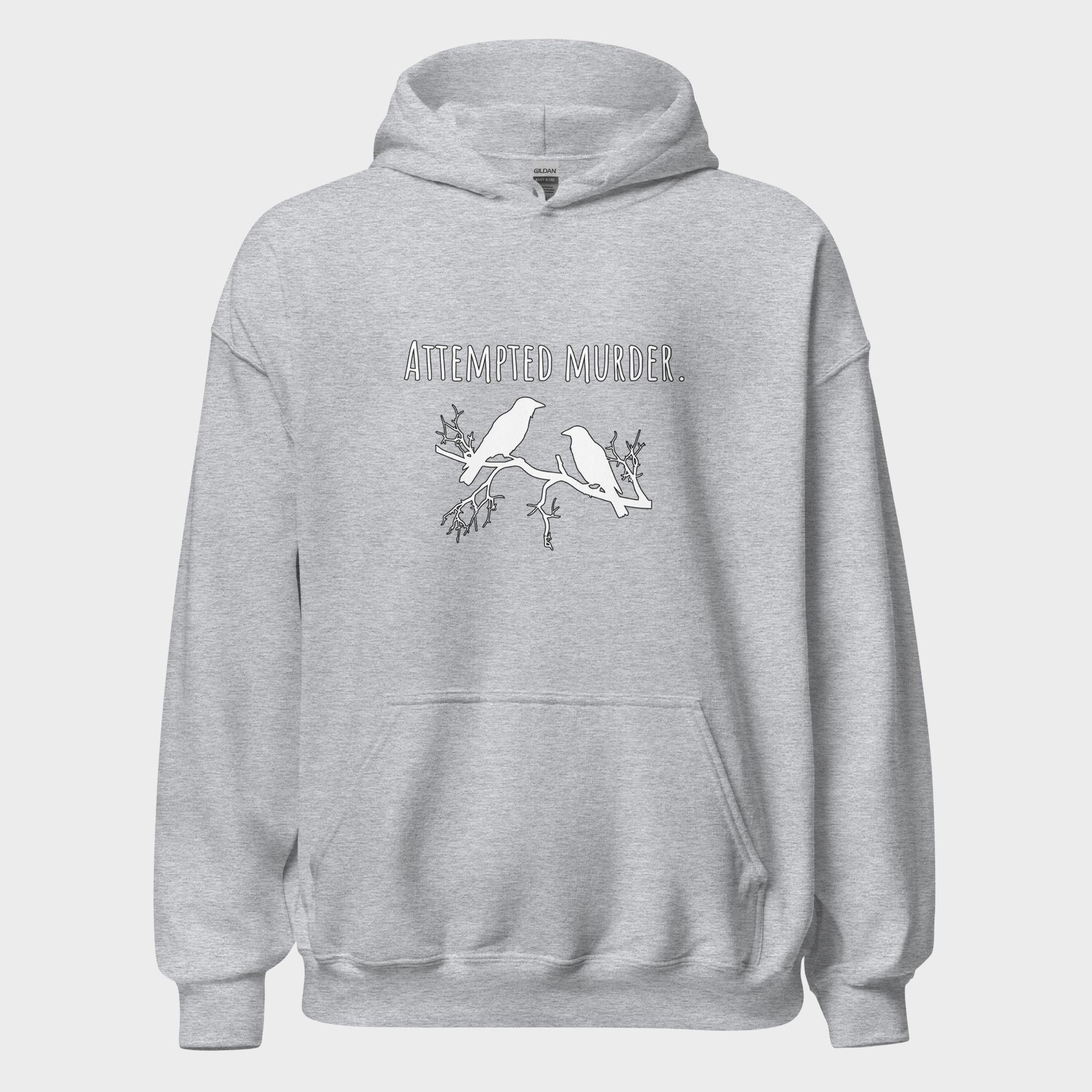 Attempted Murder - Hoodie