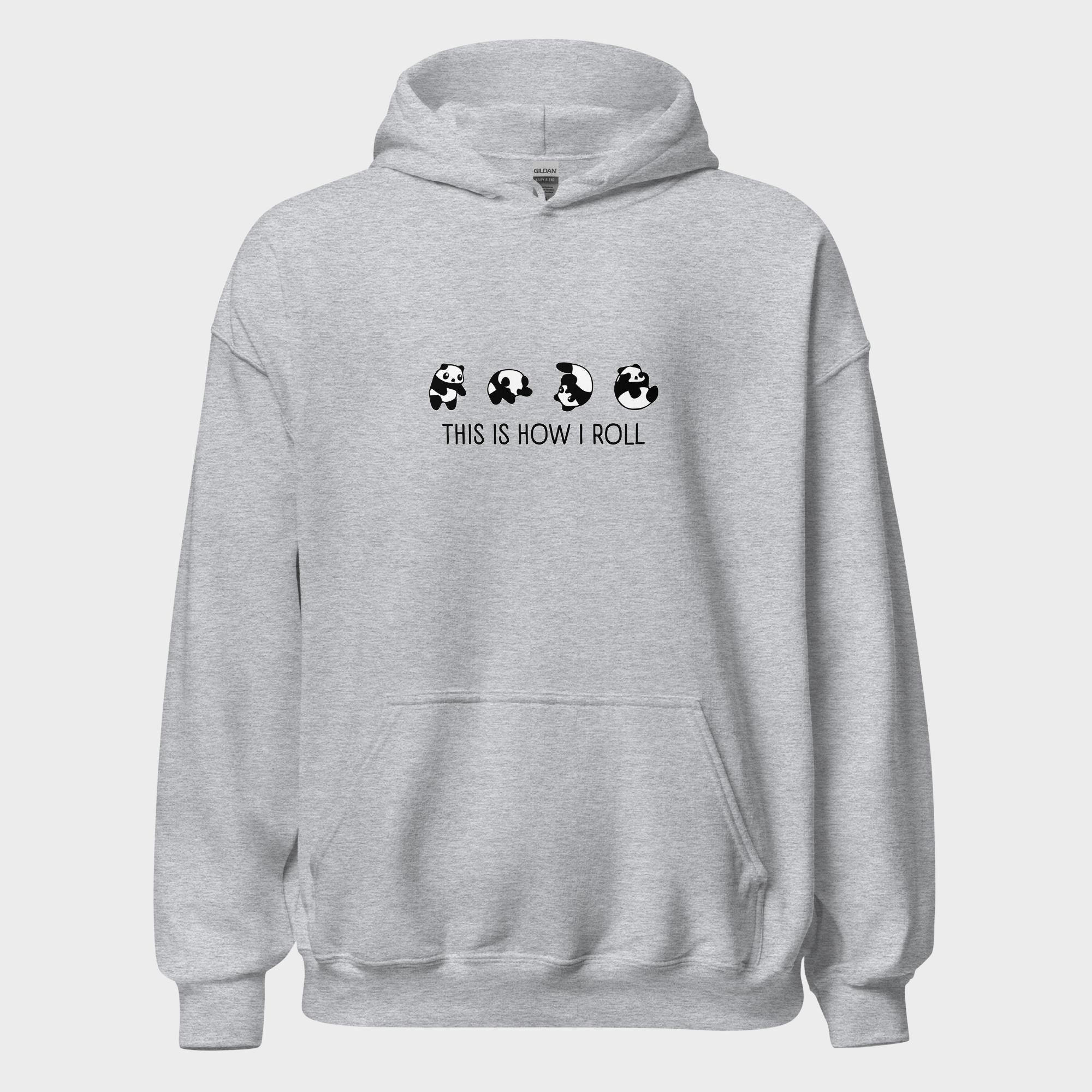 This Is How I Roll - Hoodie