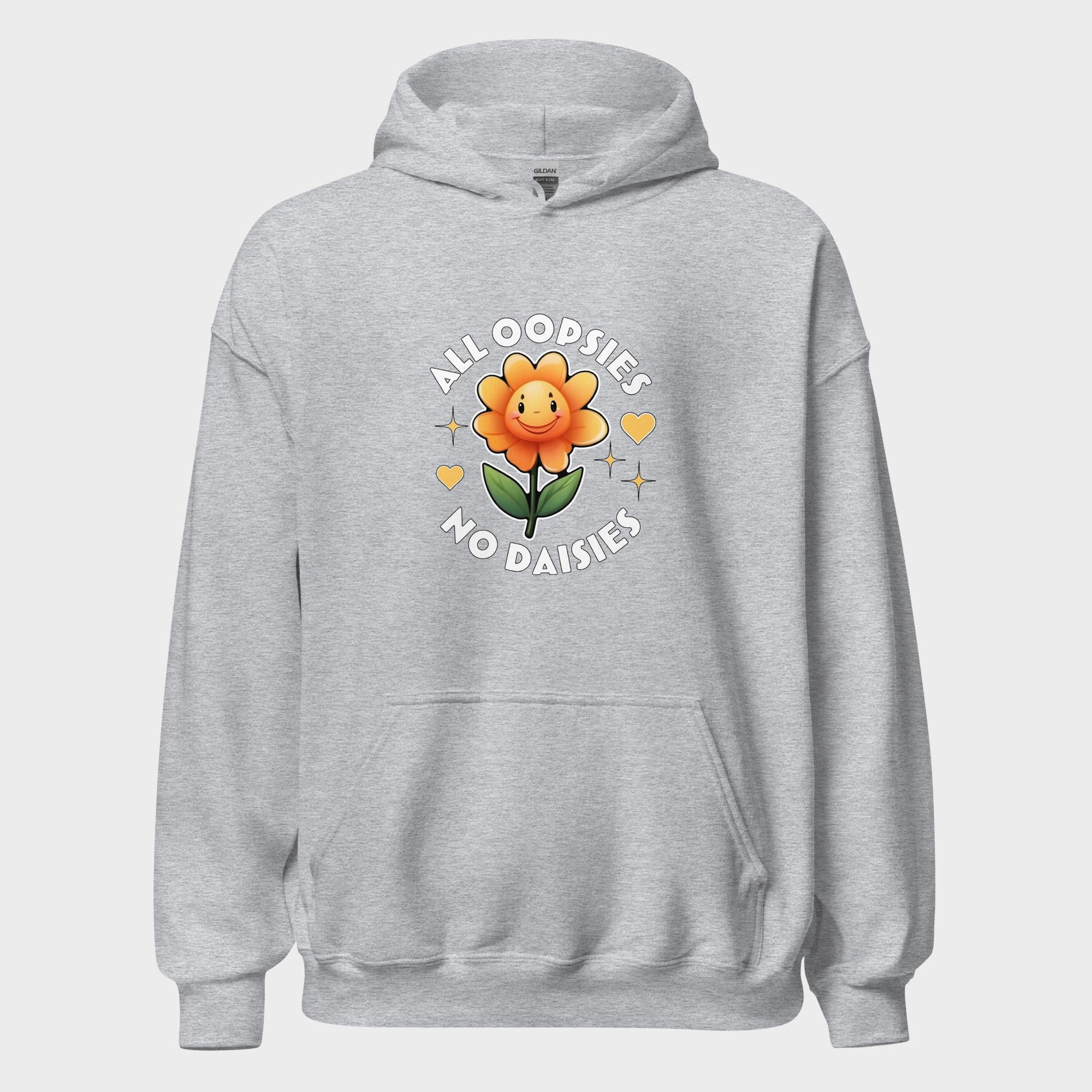 All Oopsies. No Daisies. - Hoodie