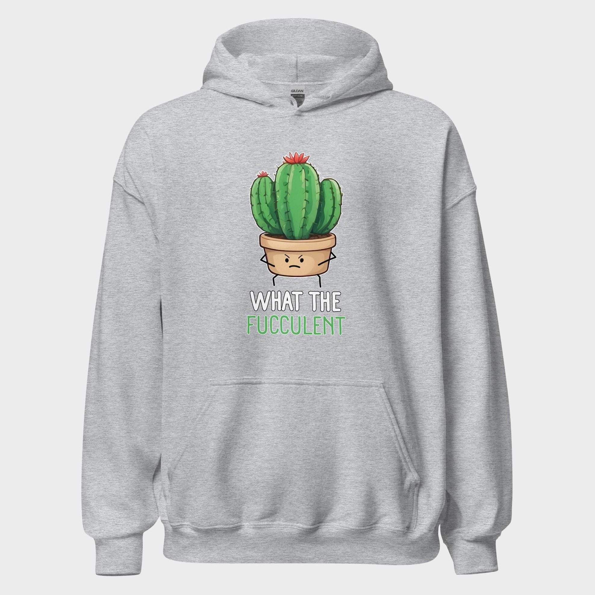 What The Fucculent - Hoodie