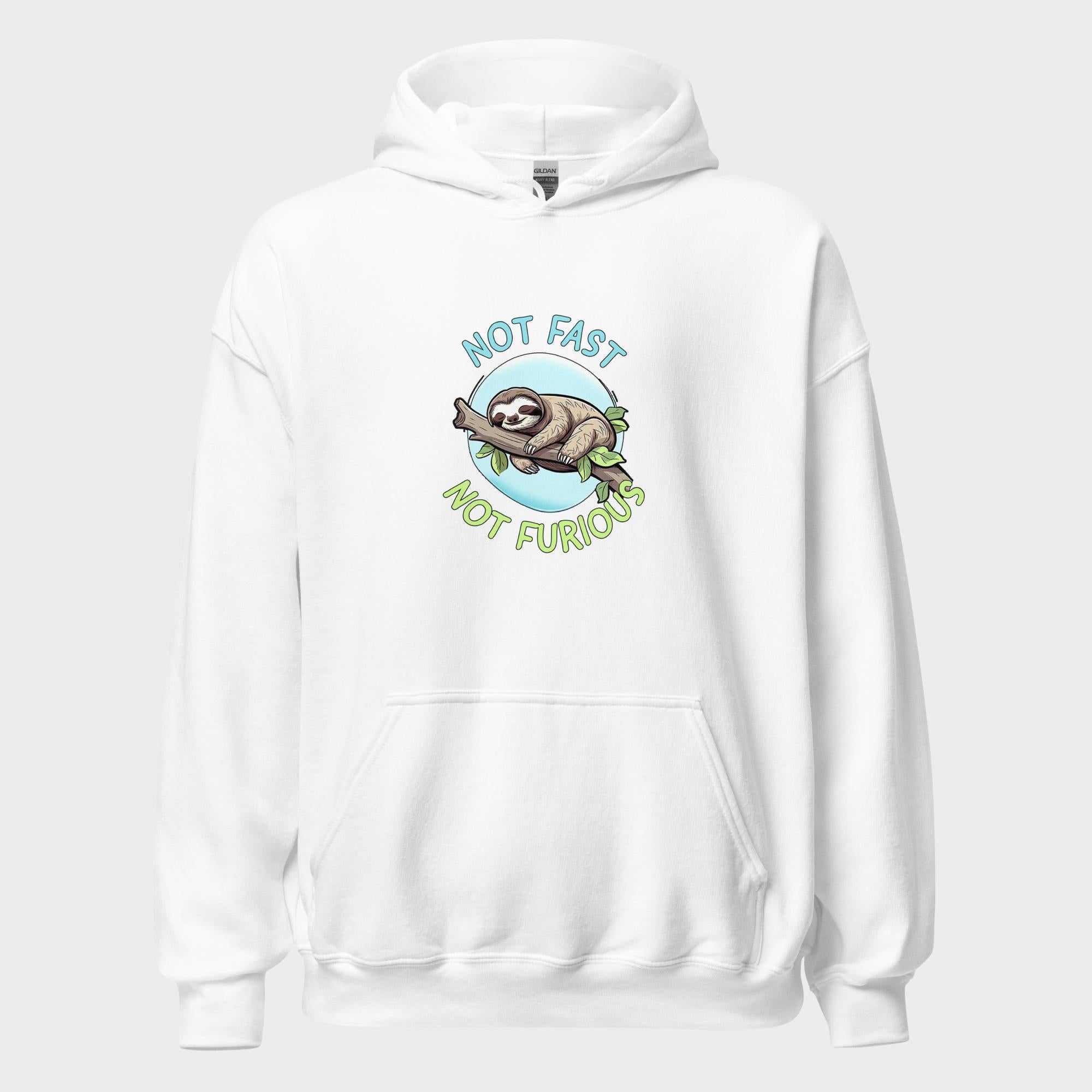 Not Fast. Not Furious. - Hoodie
