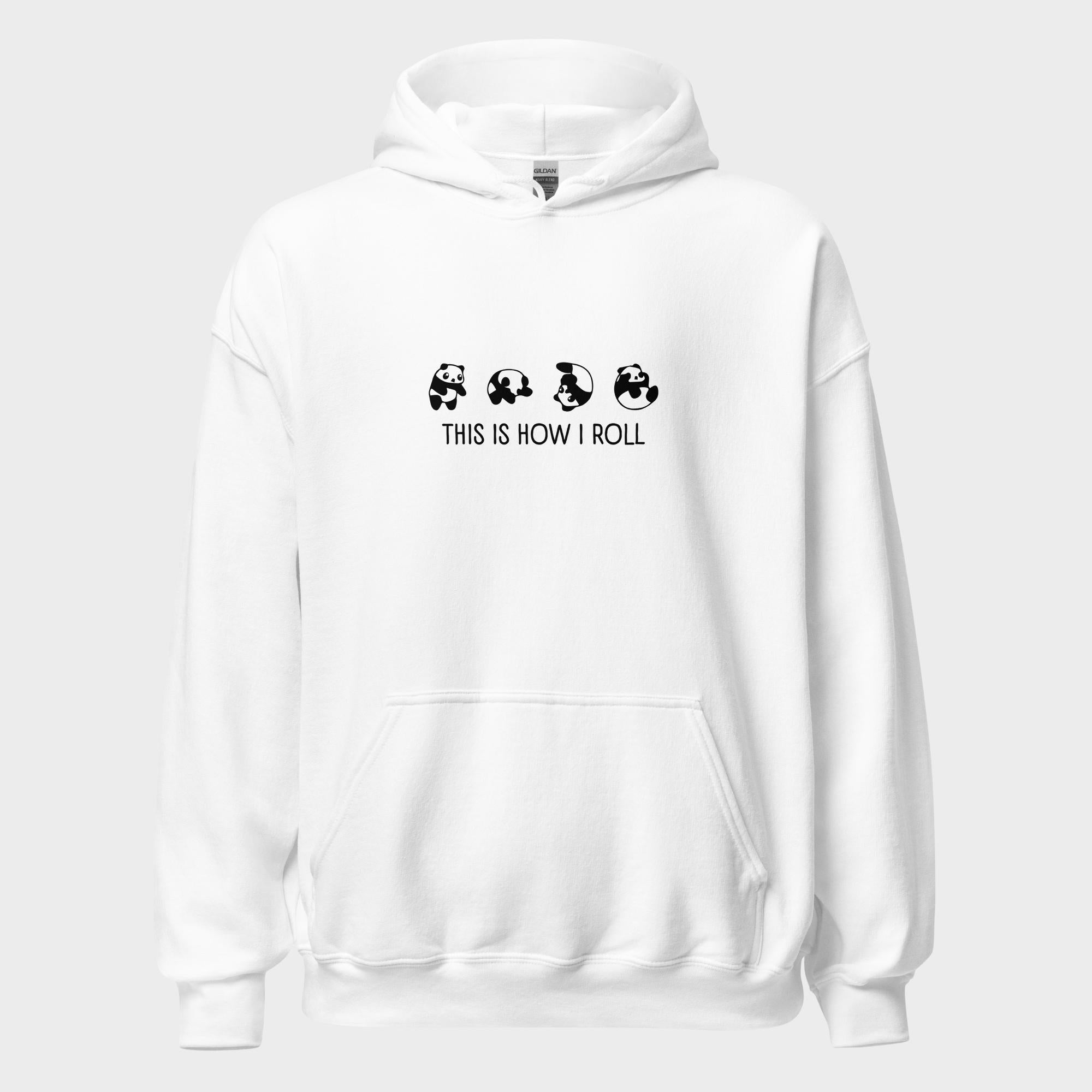 This Is How I Roll - Hoodie