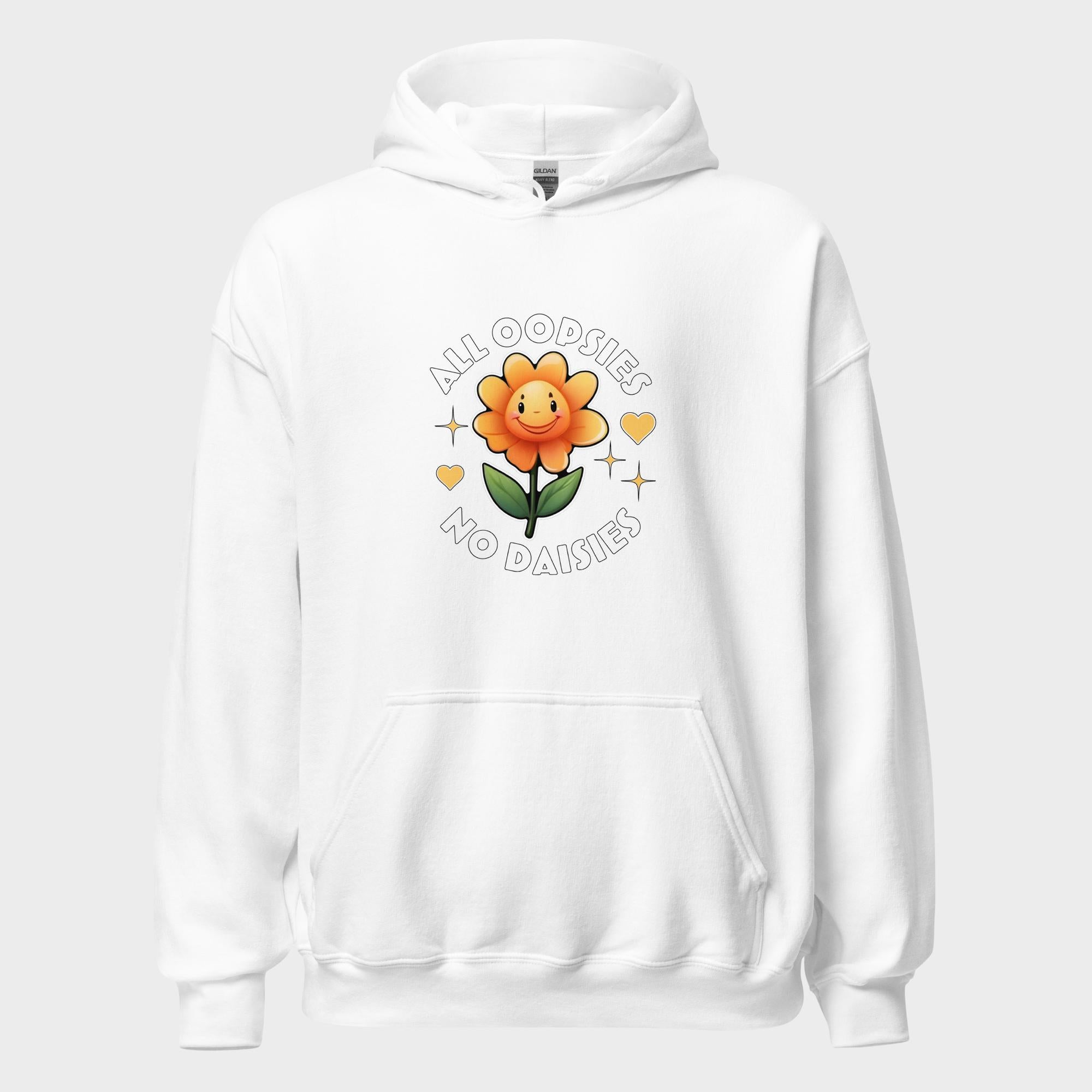 All Oopsies. No Daisies. - Hoodie