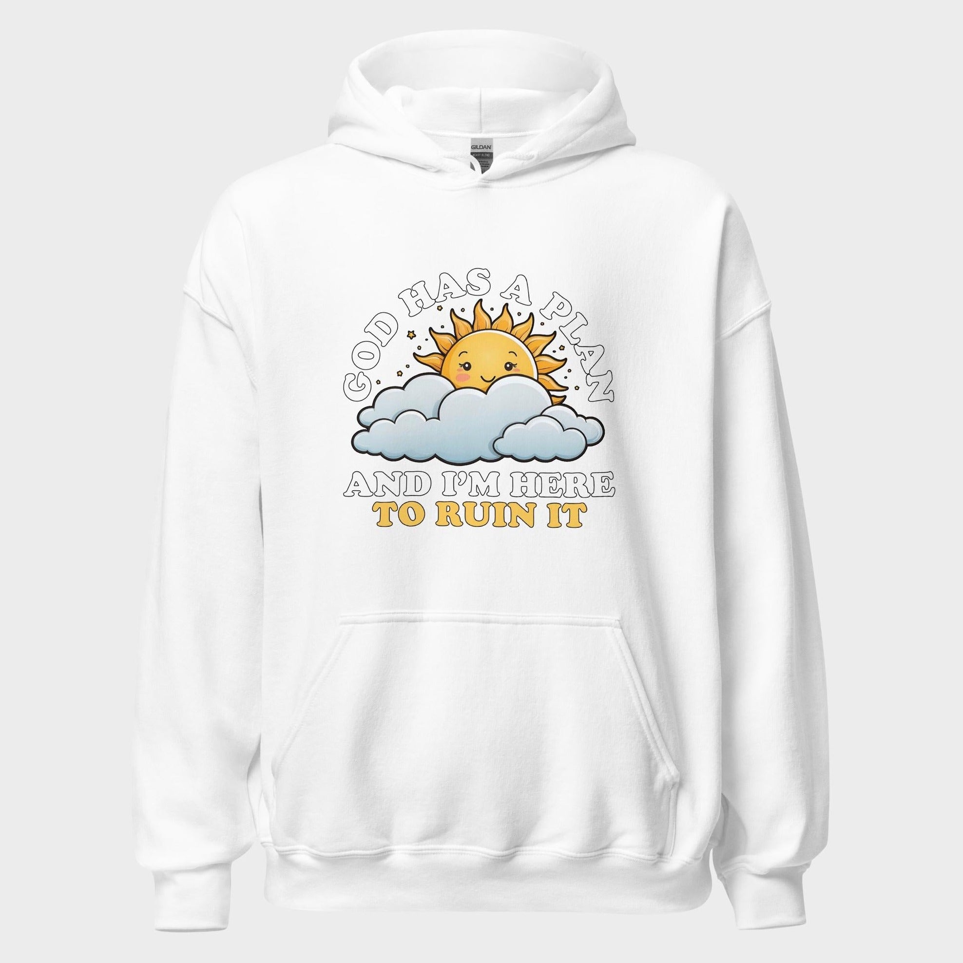 God Has A Plan... - Hoodie