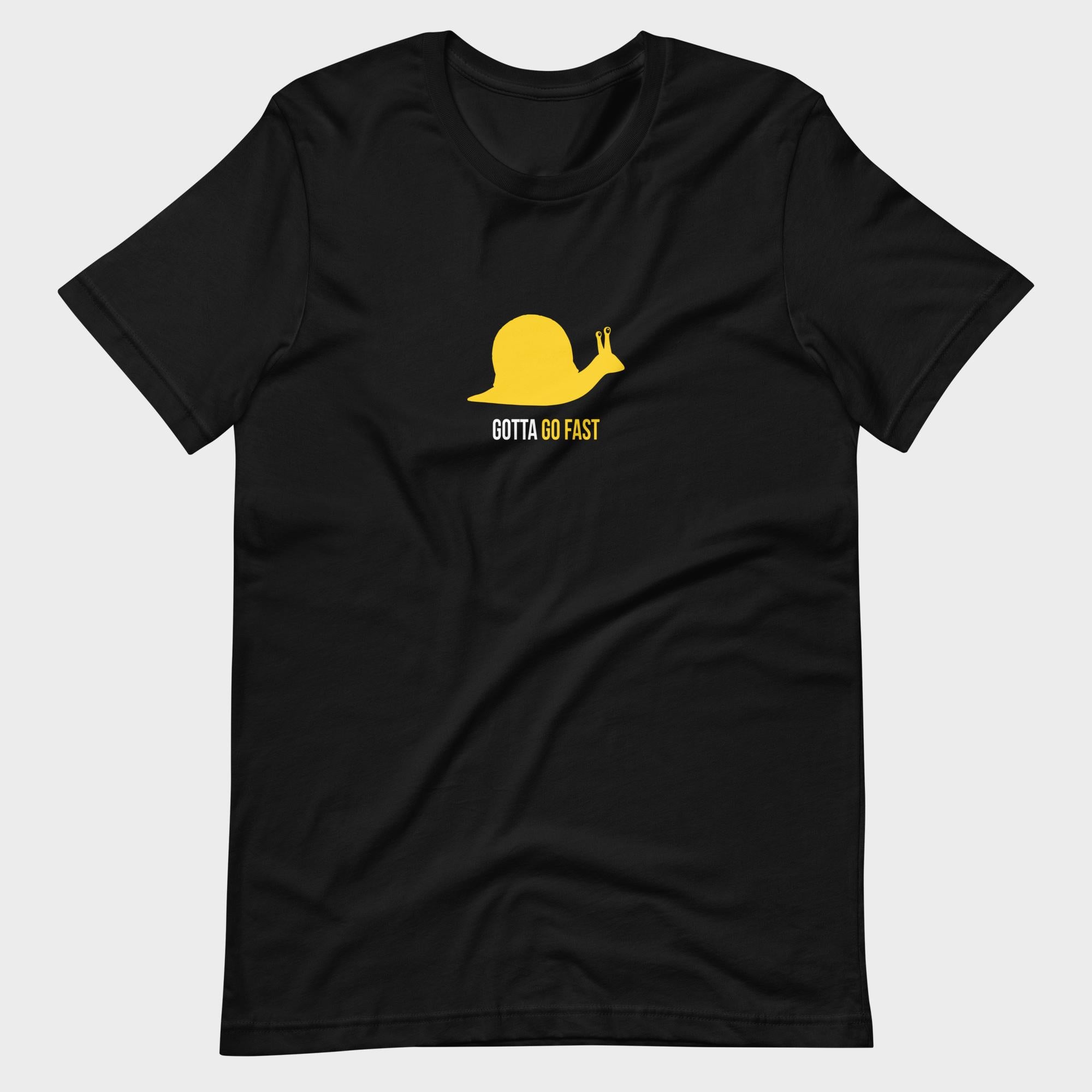 Gotta Go Fast - T-Shirt